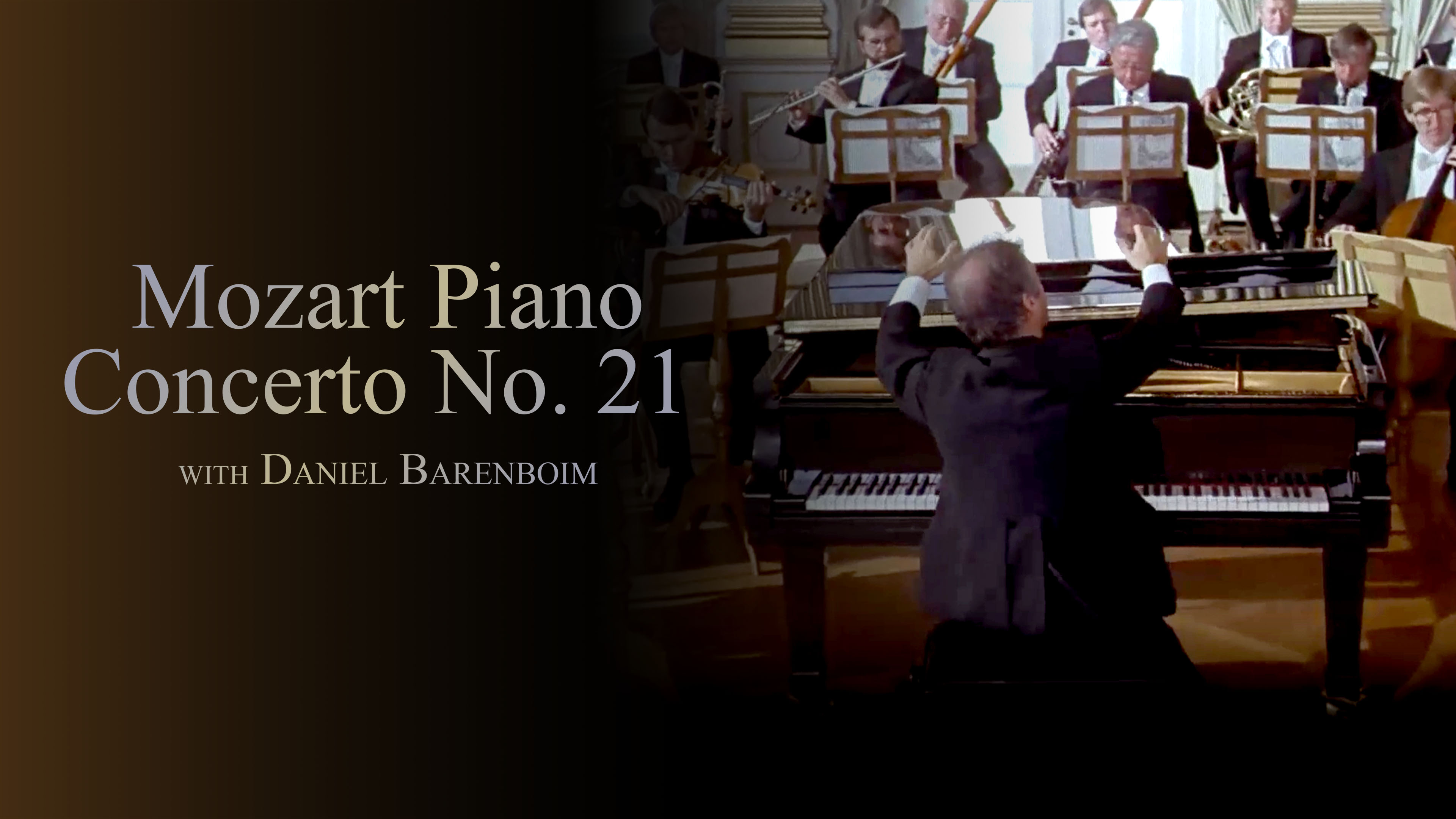 Mozart Piano Concerto No. 21 with Daniel Barenboim