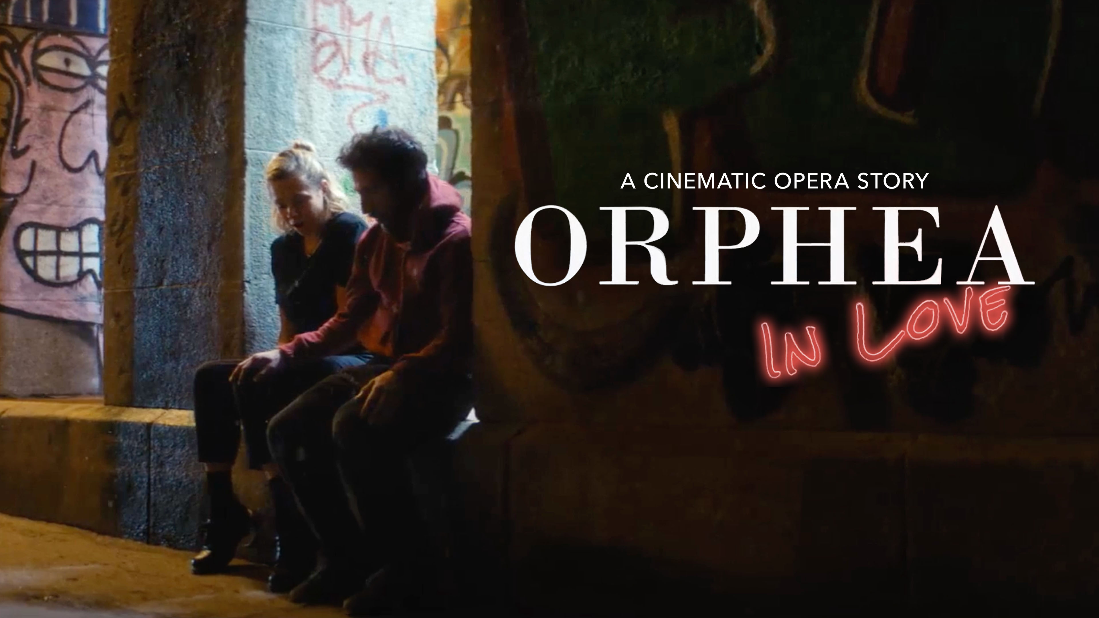 Orphea in Love: A Cinematic Opera Story