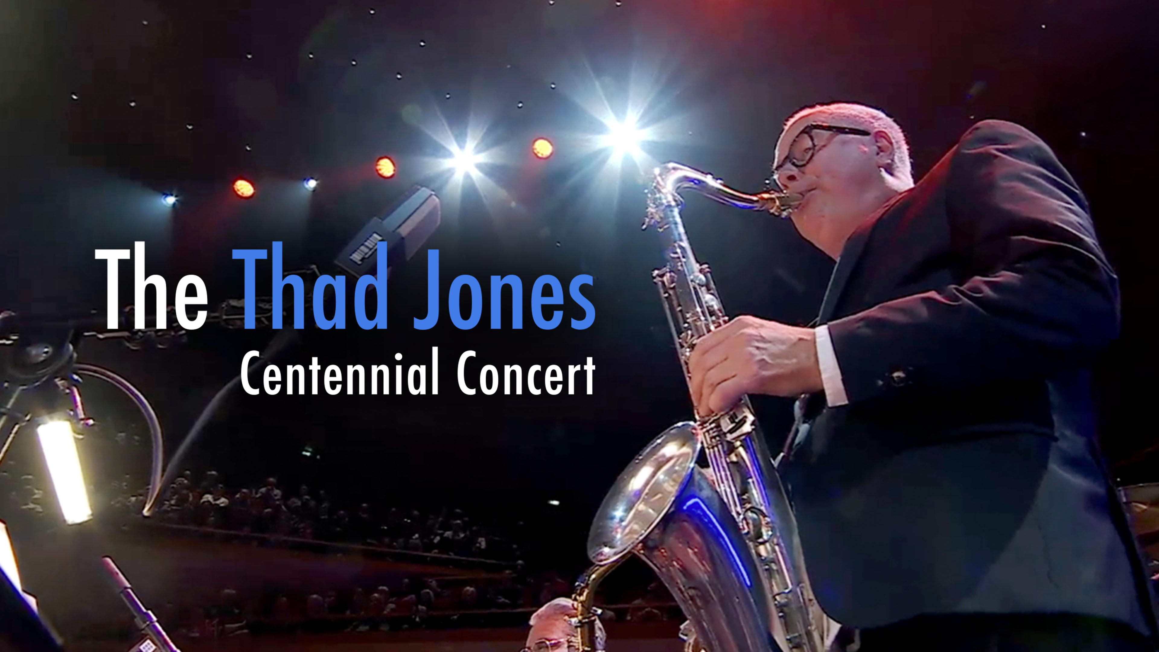 The Thad Jones Centennial Concert