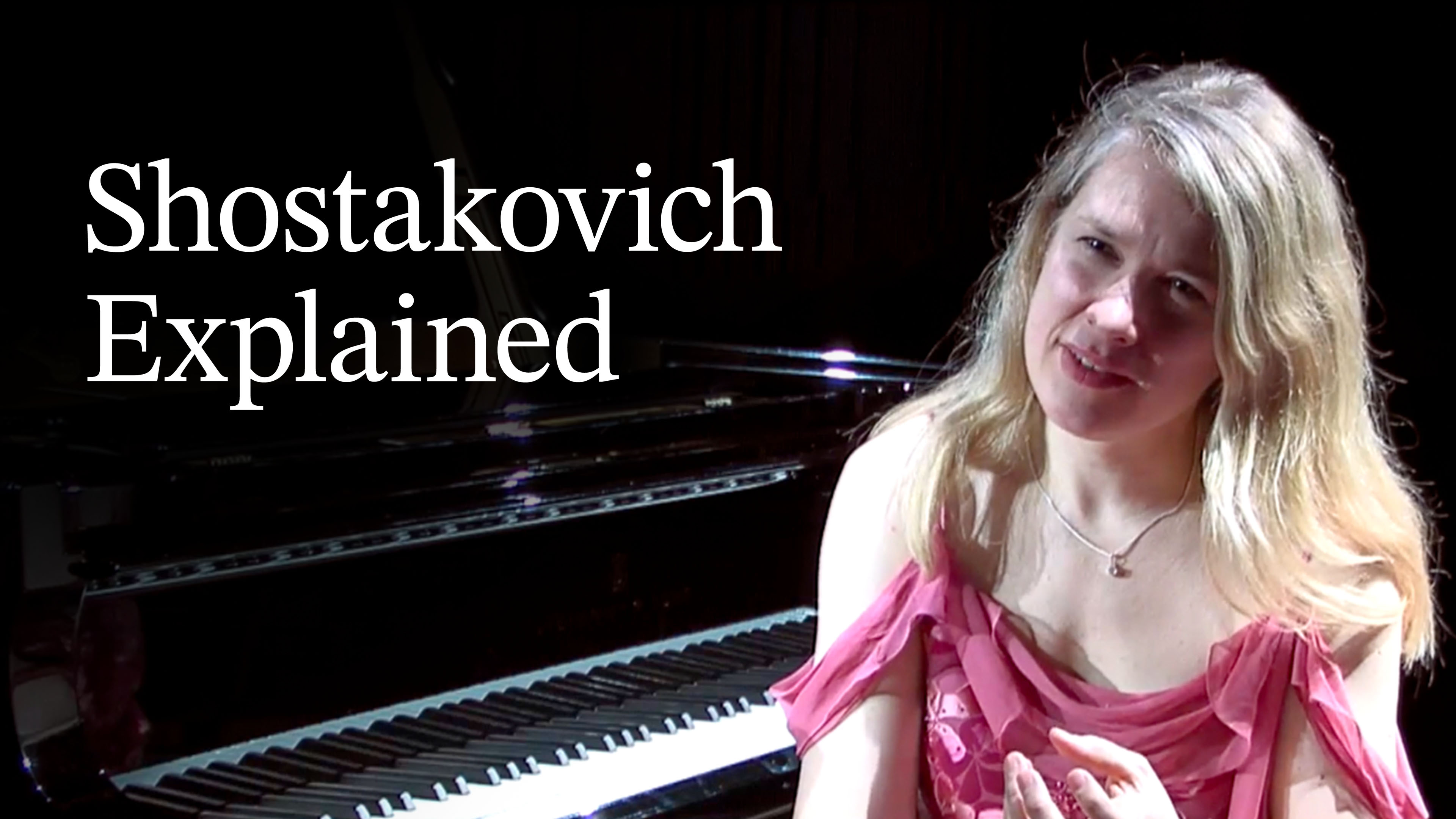 Shostakovich Explained