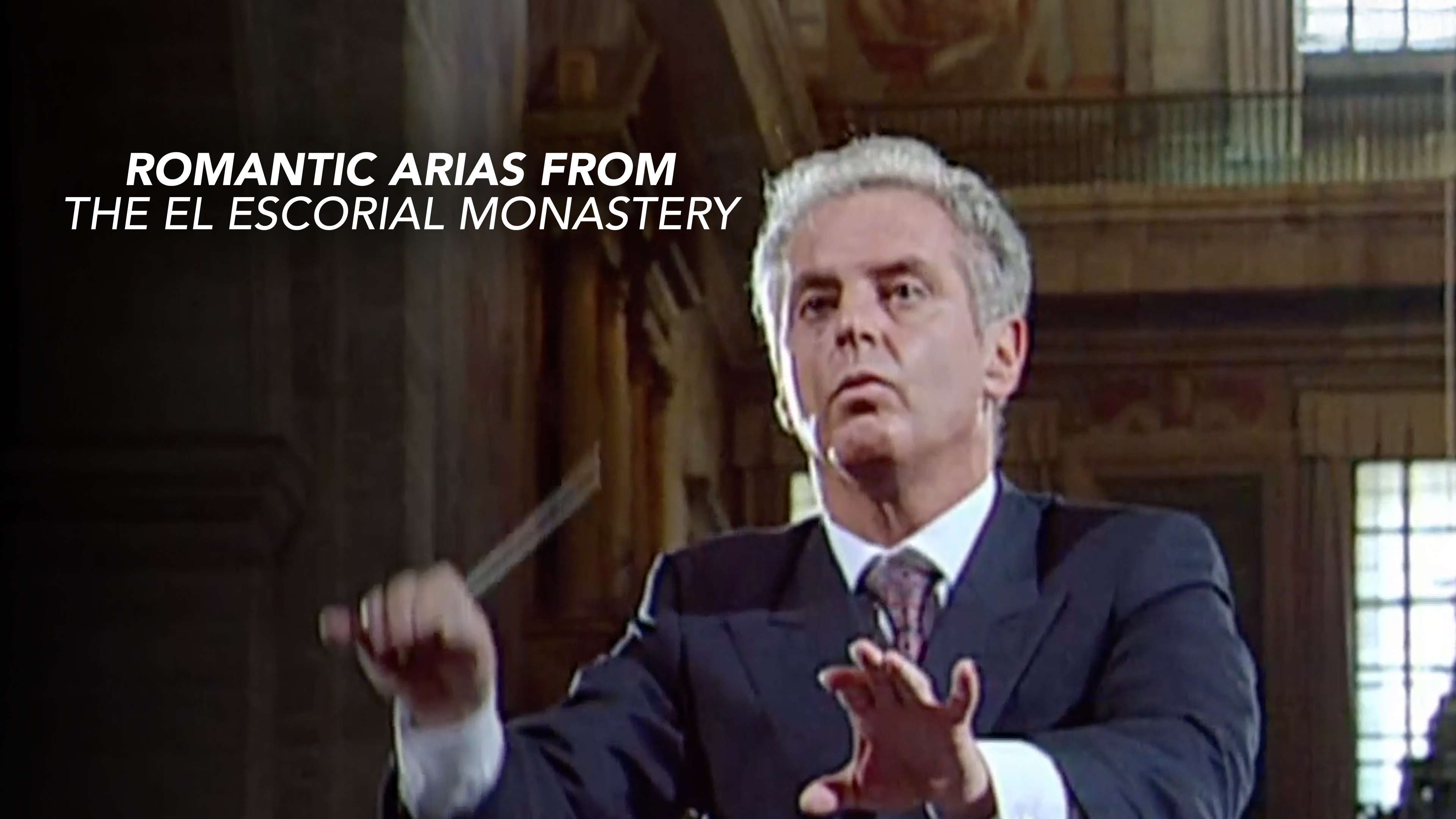 Romantic Arias from the El Escorial Monastery