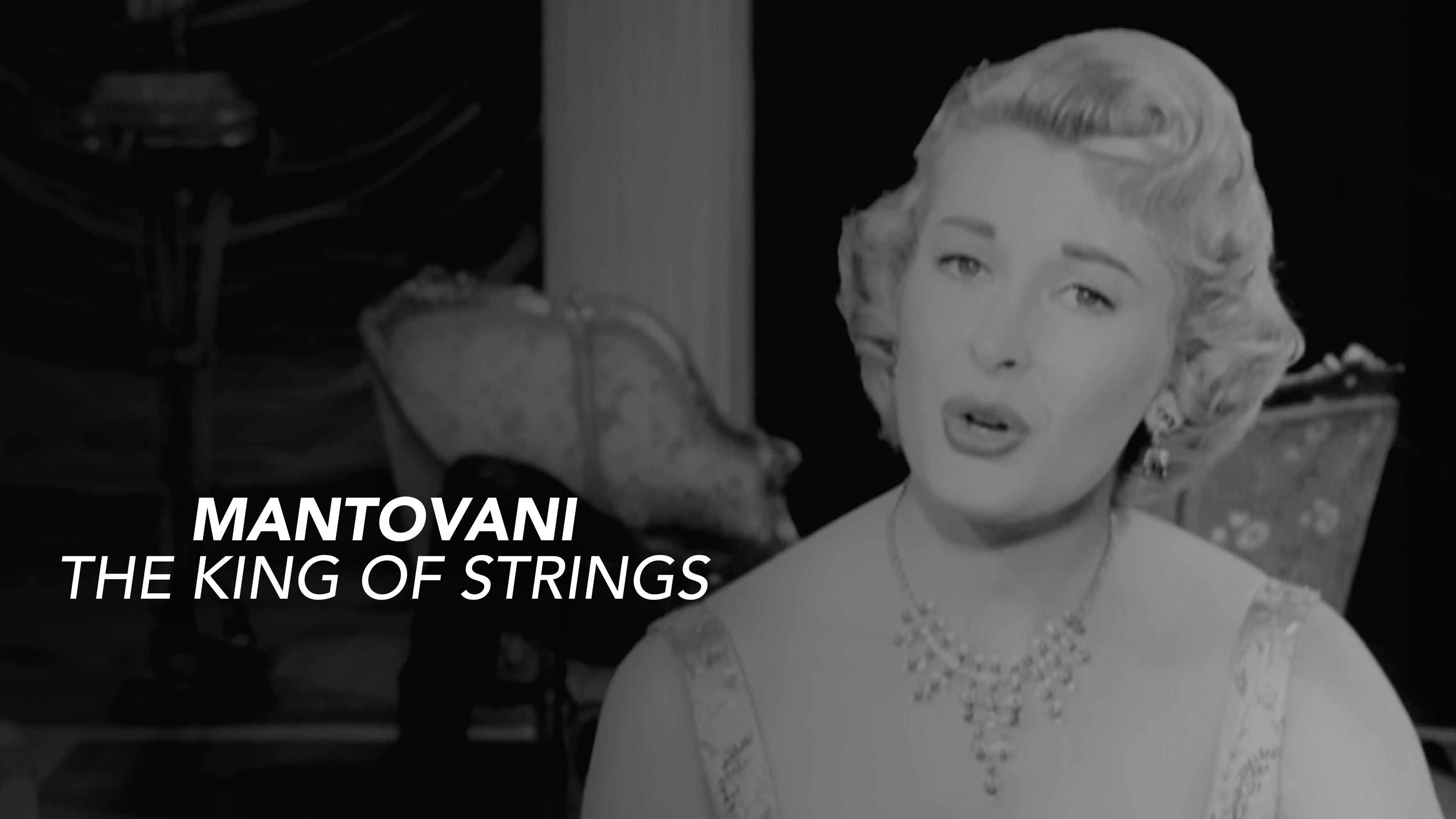 Mantovani - The King of Strings