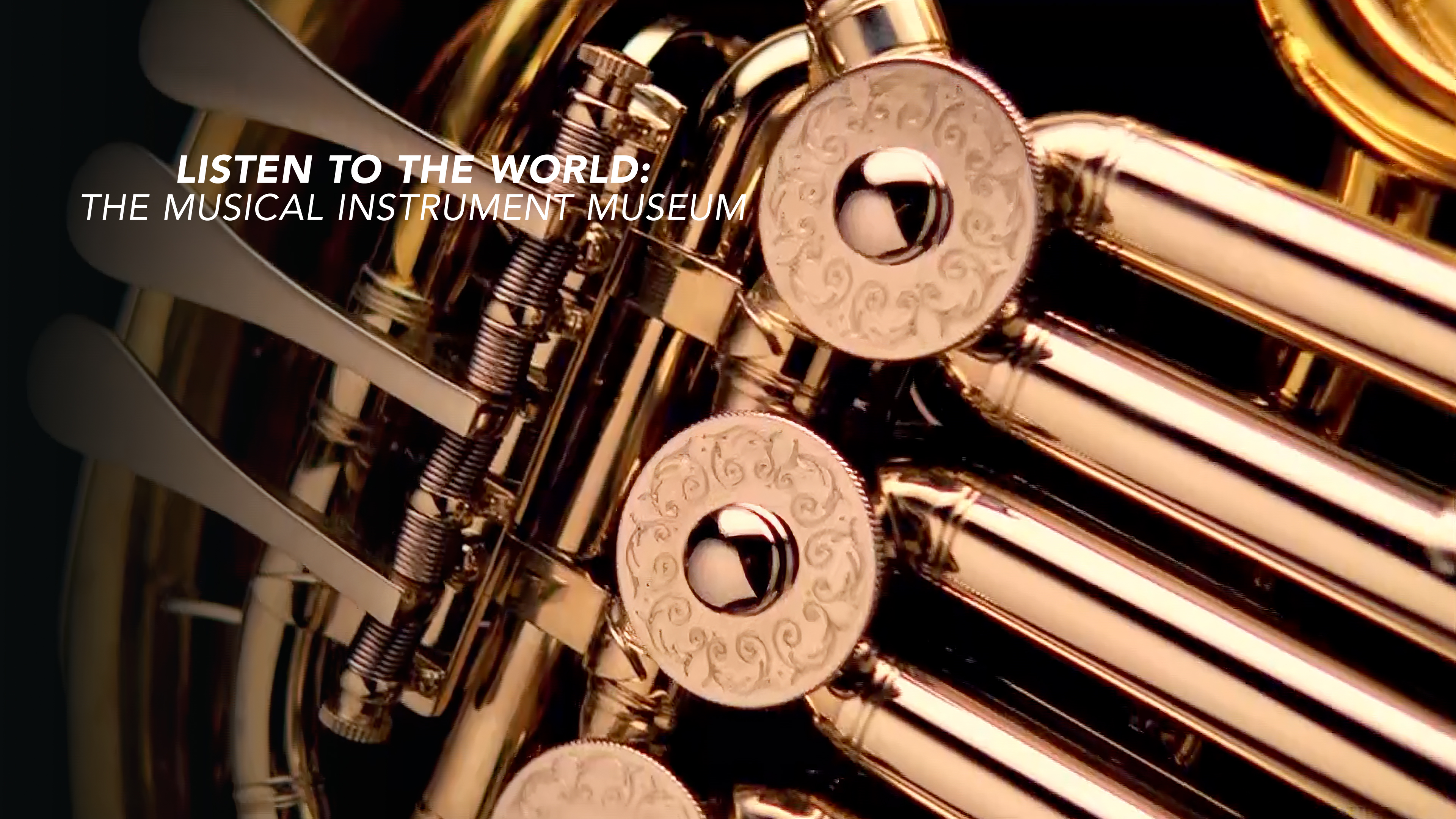 Listen to the World: The Musical Instrument Museum
