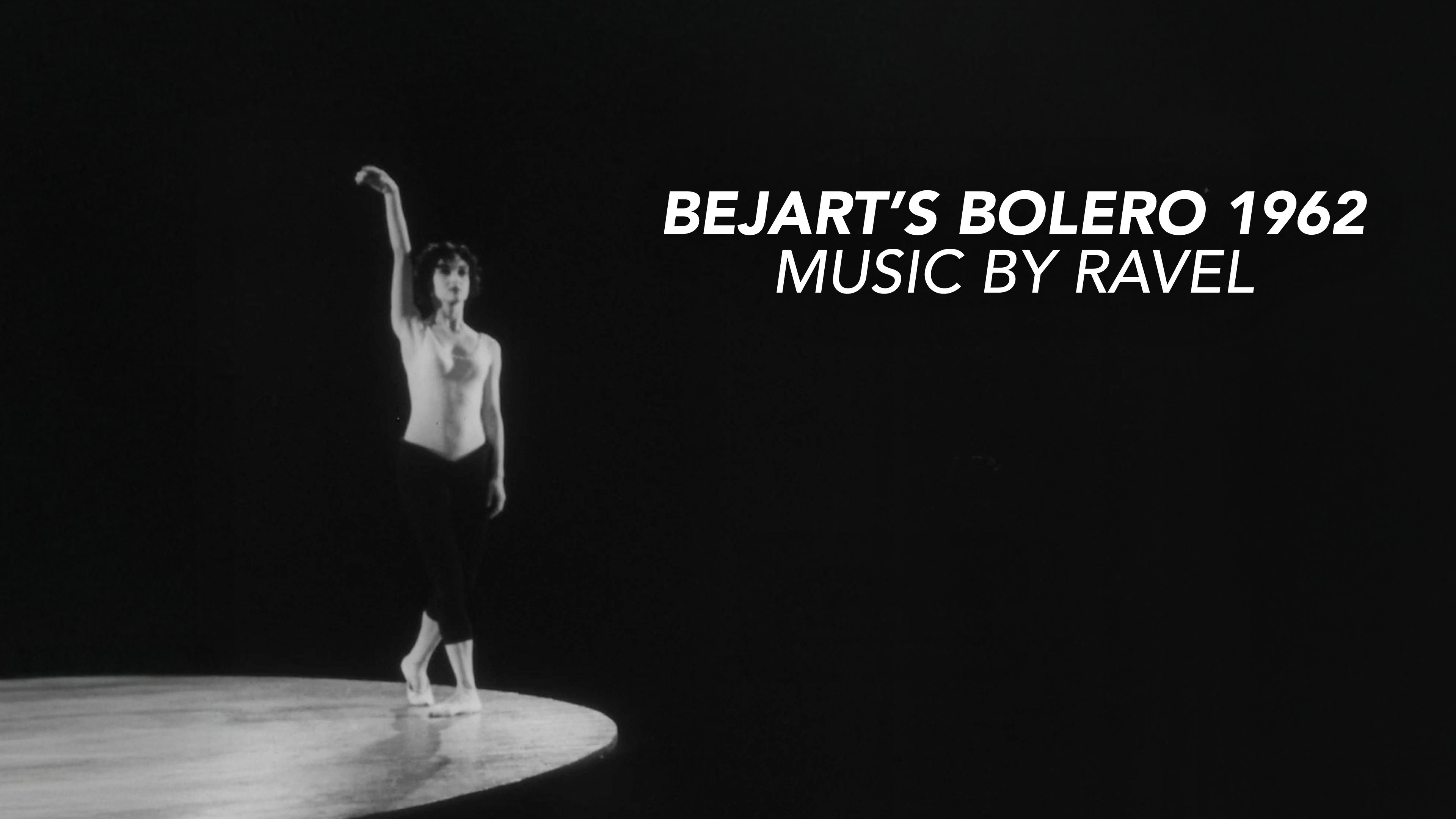 Bejart's Bolero 1962, Music by Ravel