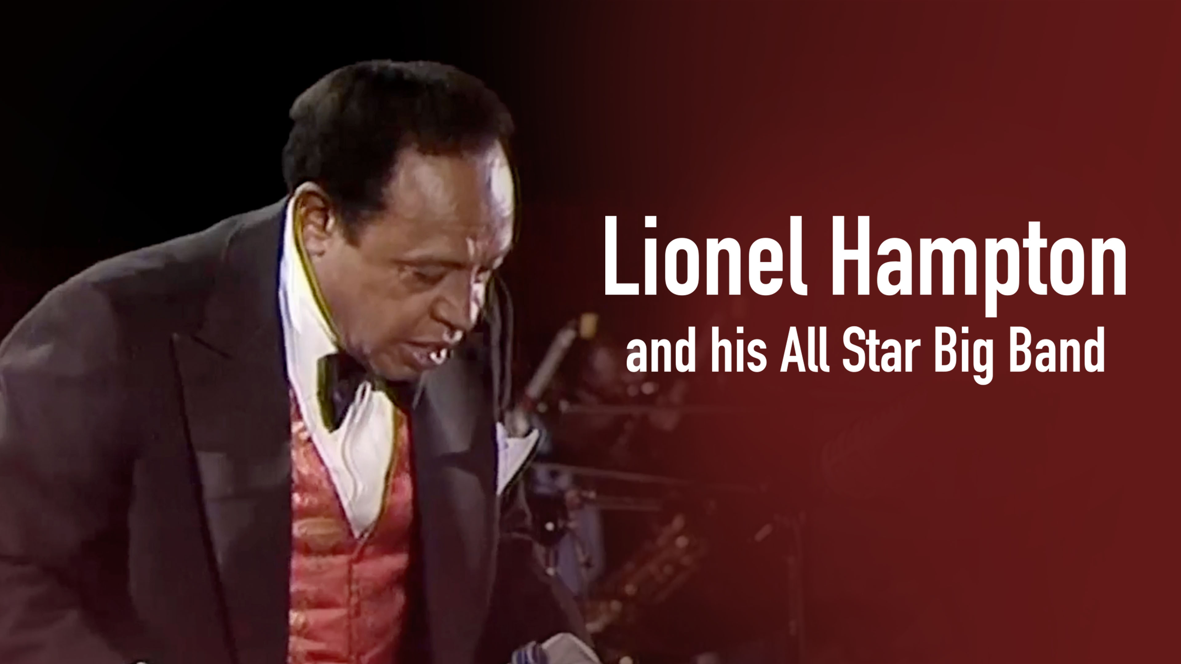 Lionel Hampton and his All Star Big Band