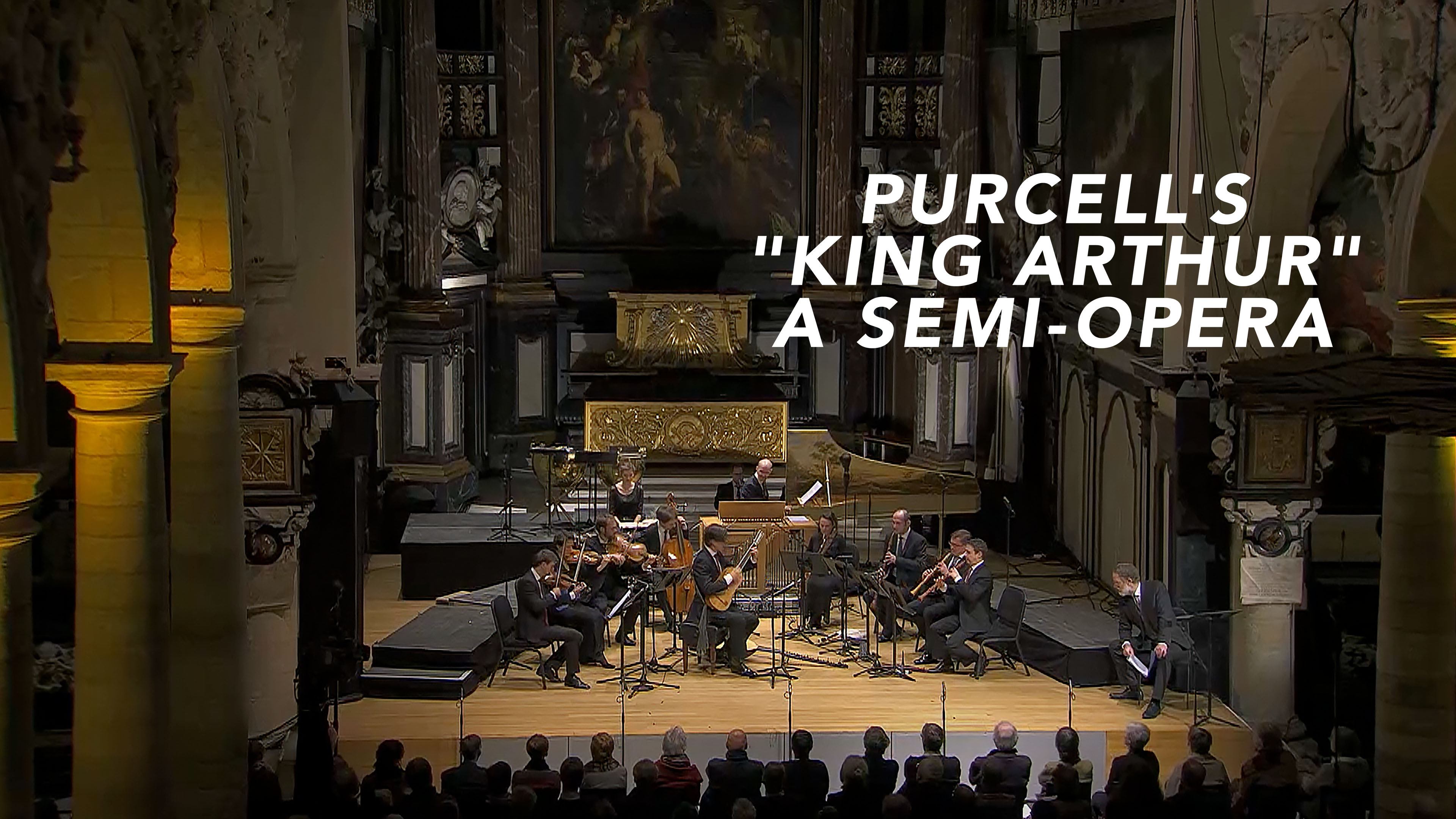 Purcell's King Arthur, a semi-opera