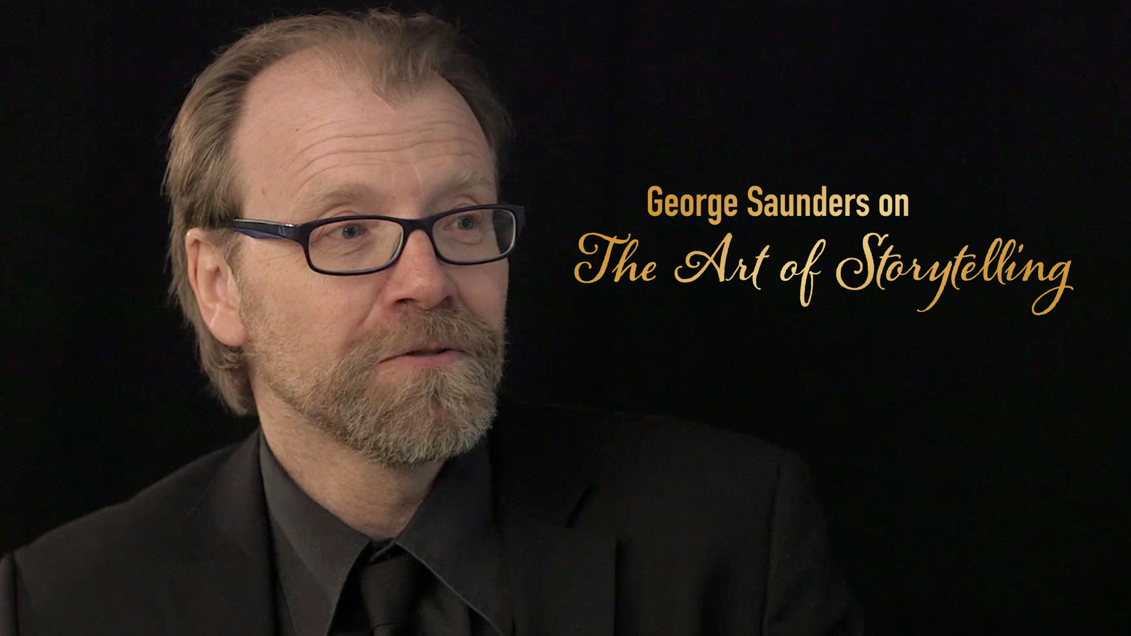 George Saunders on The Art of Storytelling