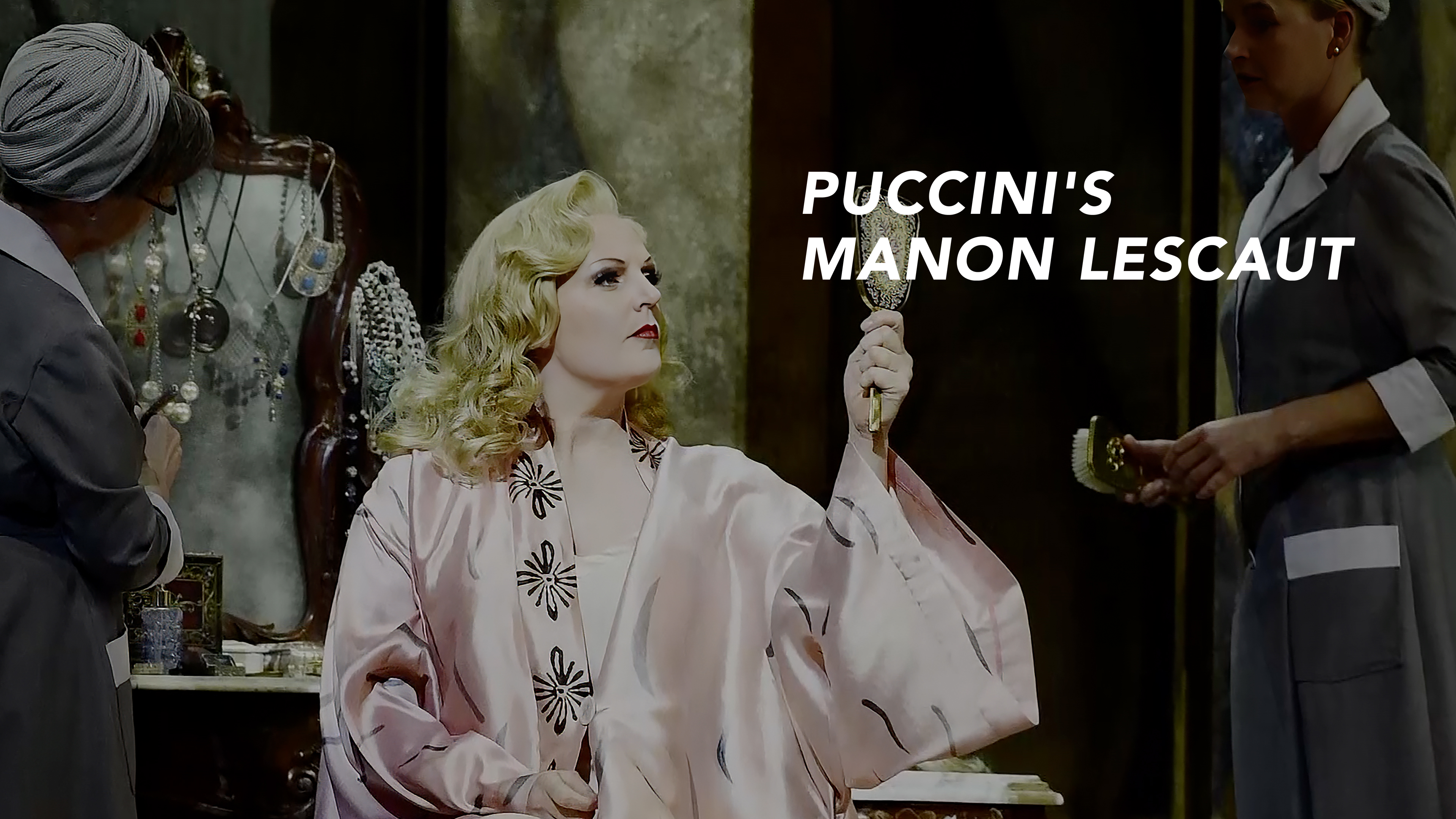 Puccini's Manon Lescaut