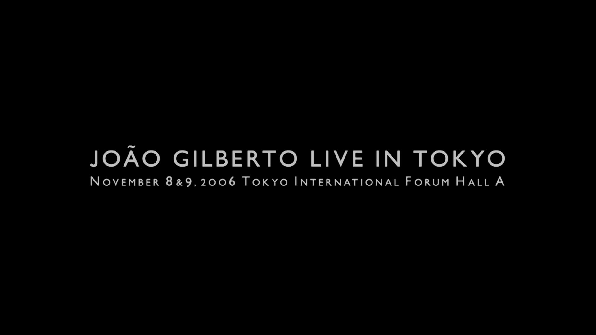 Joao Gilberto: Live in Tokyo
