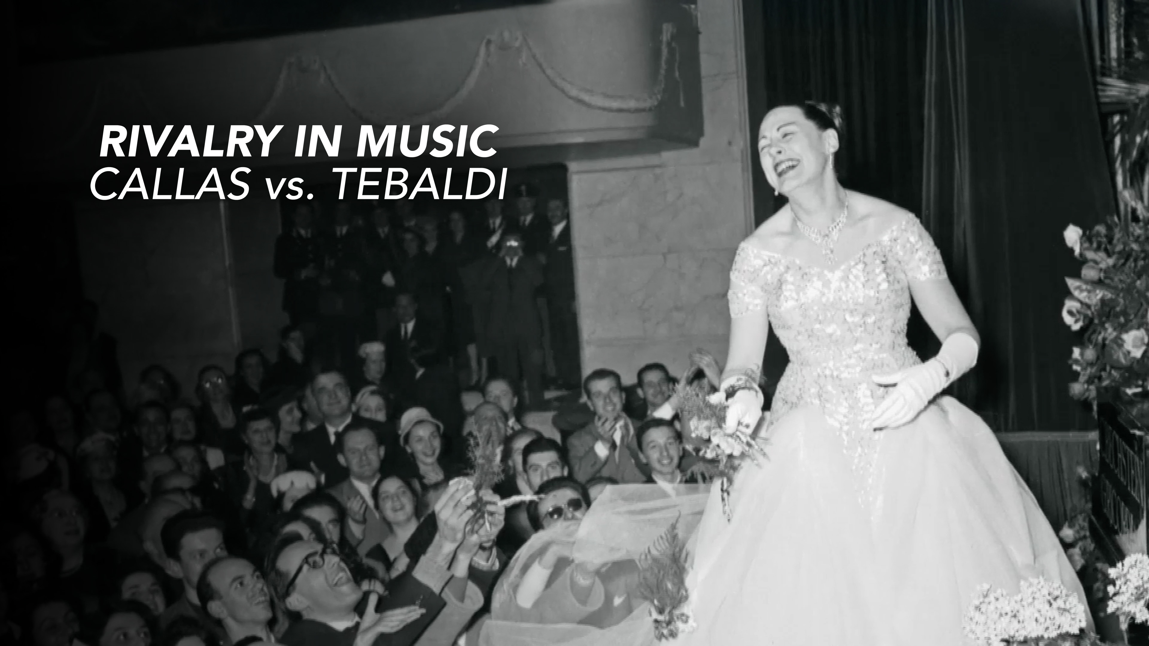 Rivalry in Music  Callas vs. Tebaldi