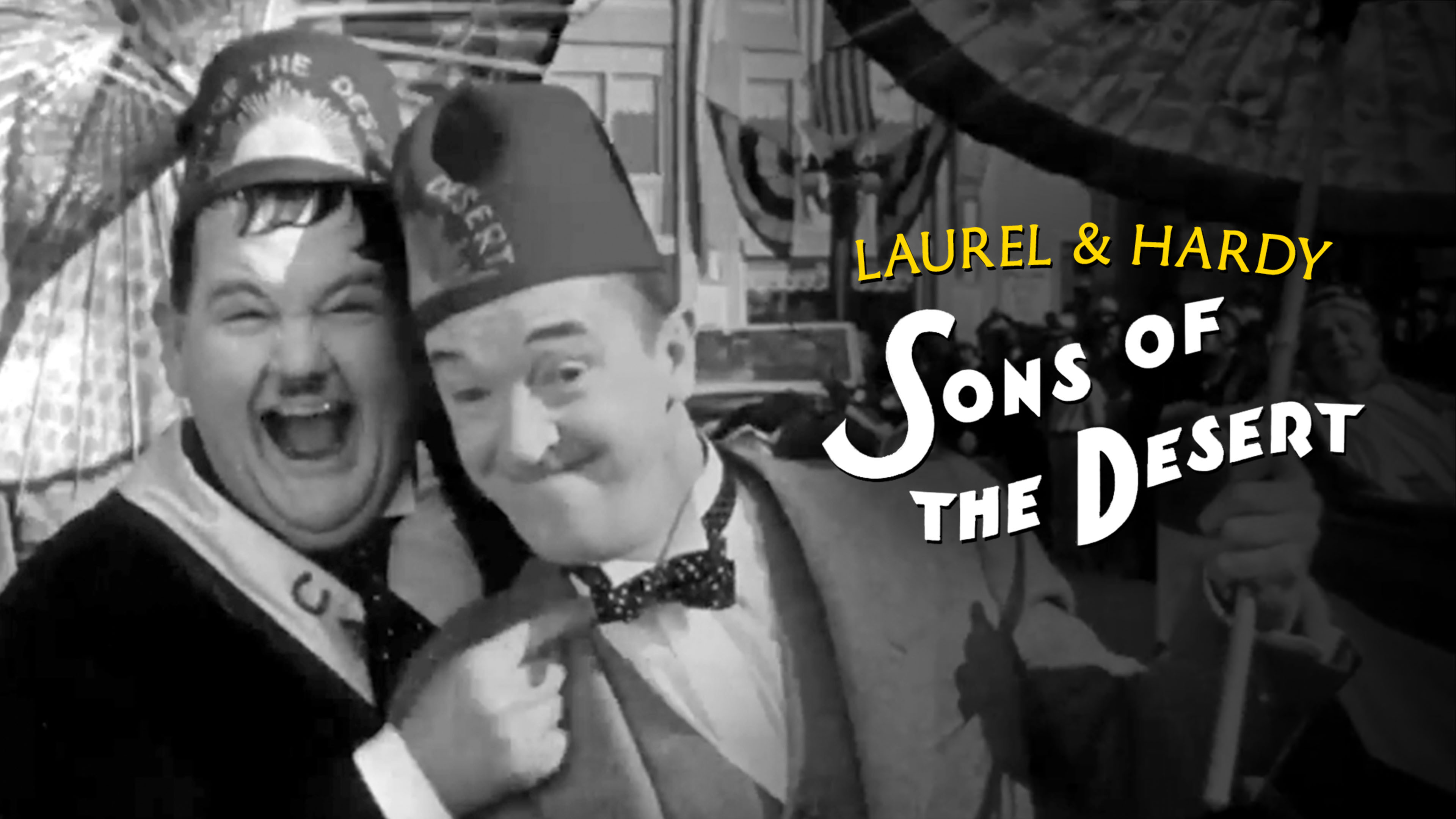 Laurel and Hardy: Sons of the Desert