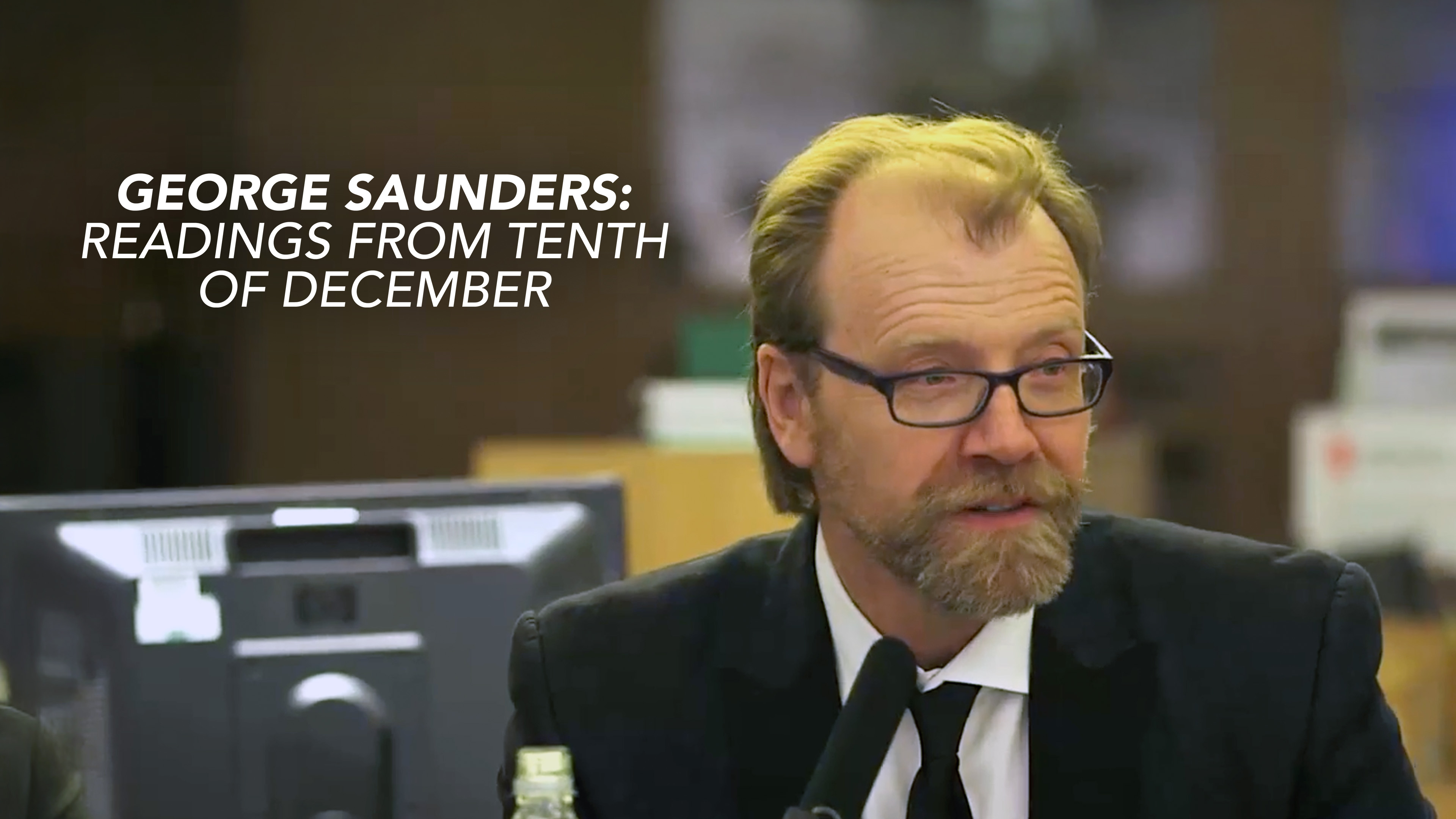 George Saunders: Readings from Tenth of December