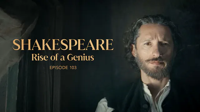 Shakespeare: Rise of a Genius: Episod...