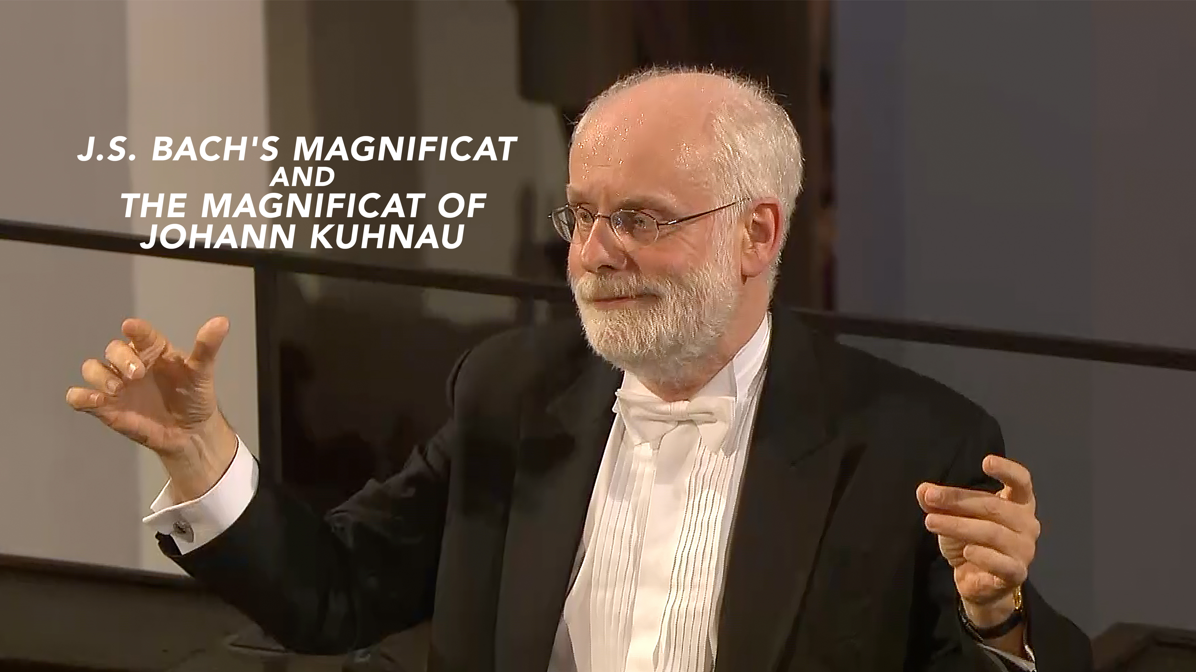 J.S. Bach's Magnificat and the Magnificat of Johann Kuhnau