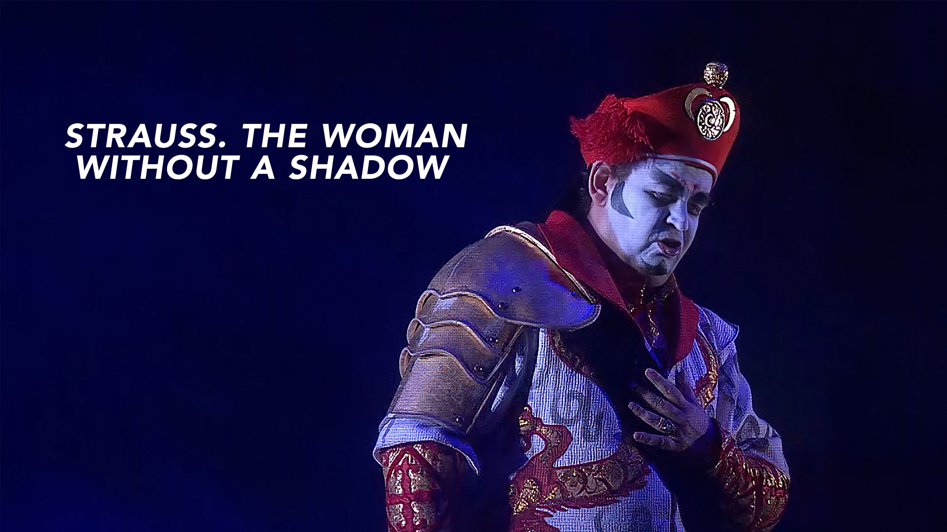 Strauss: The Woman Without a Shadow