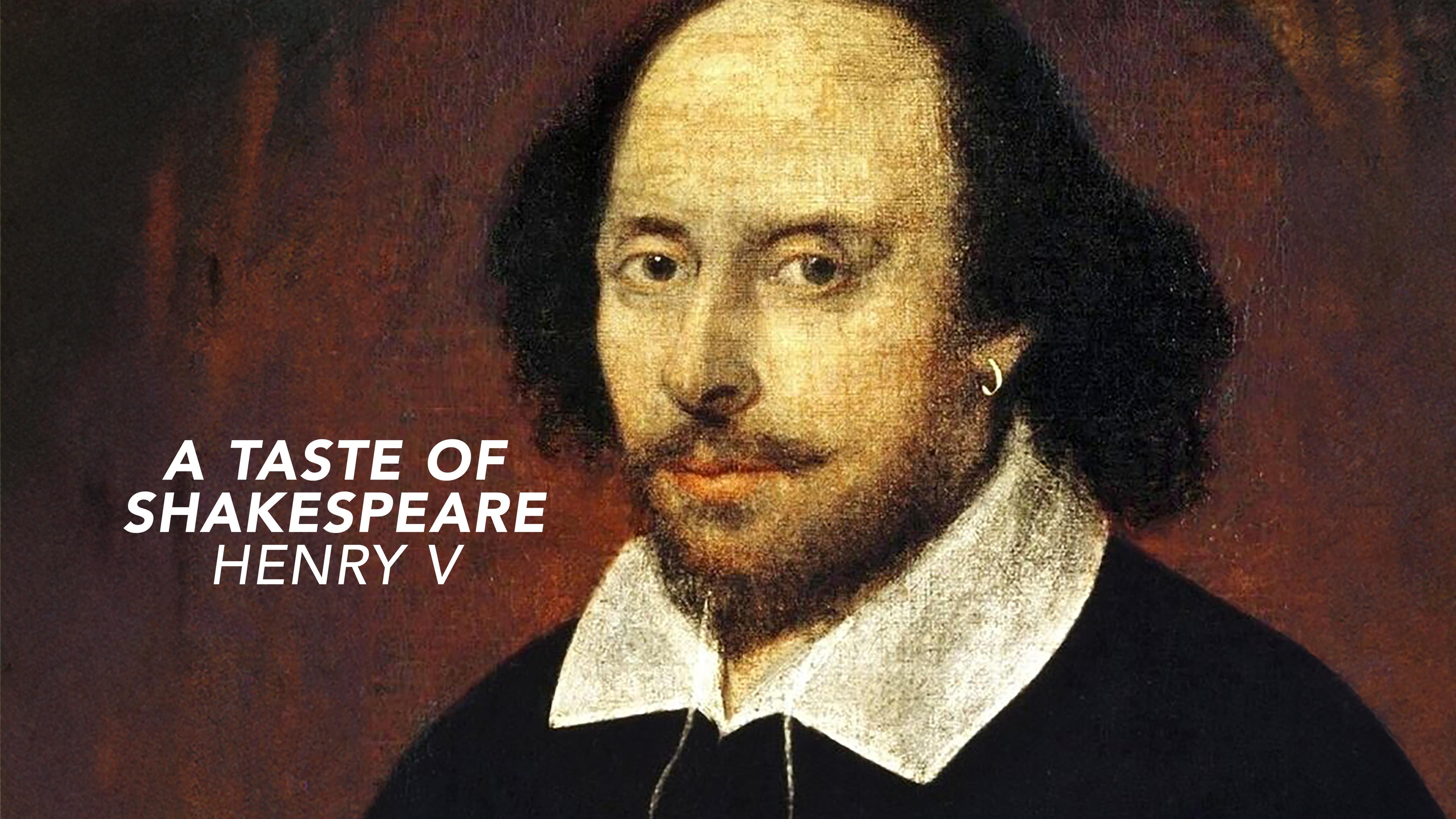 A Taste of Shakespeare: Henry V