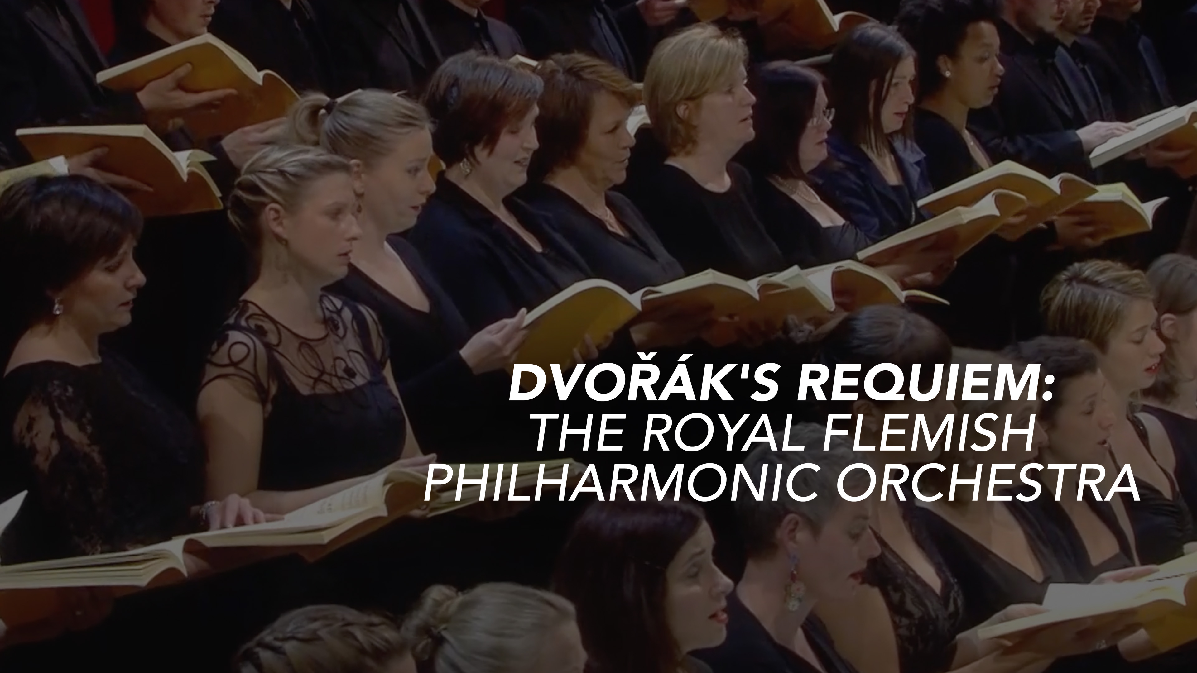 Dvoraks Requiem: The Royal Flemish Philharmonic Orchestra