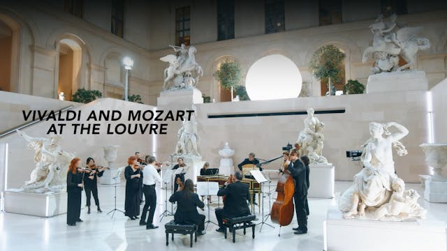Vivaldi and Mozart at the Louvre
