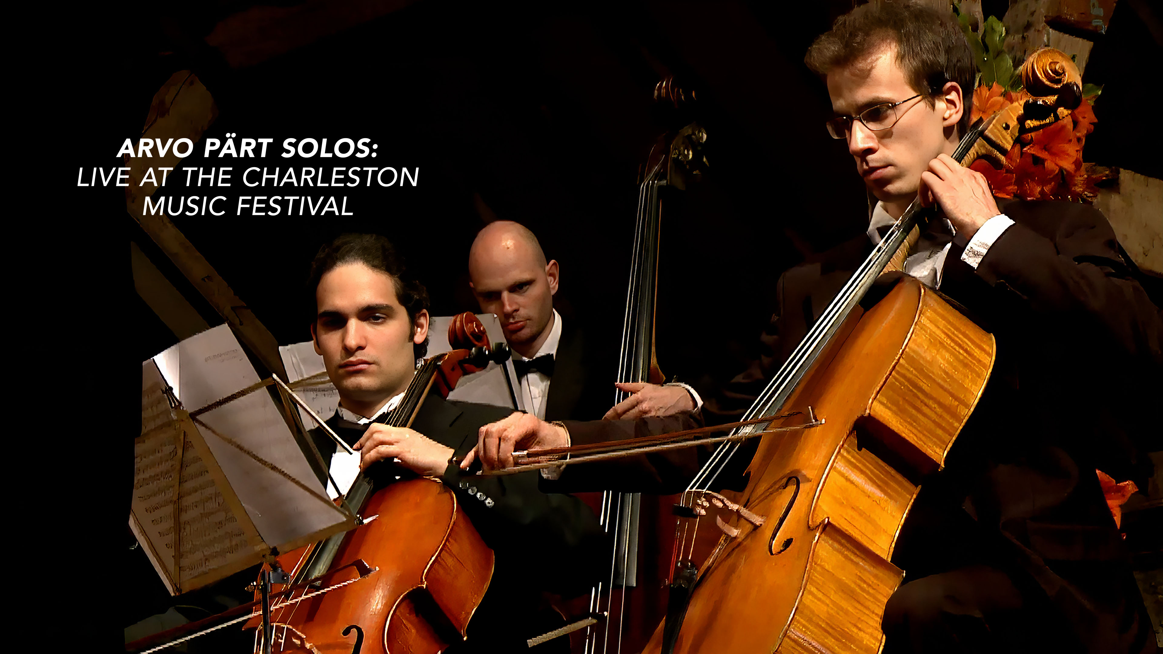 Arvo Pärt Solos: Live at the Charleston Music Festival