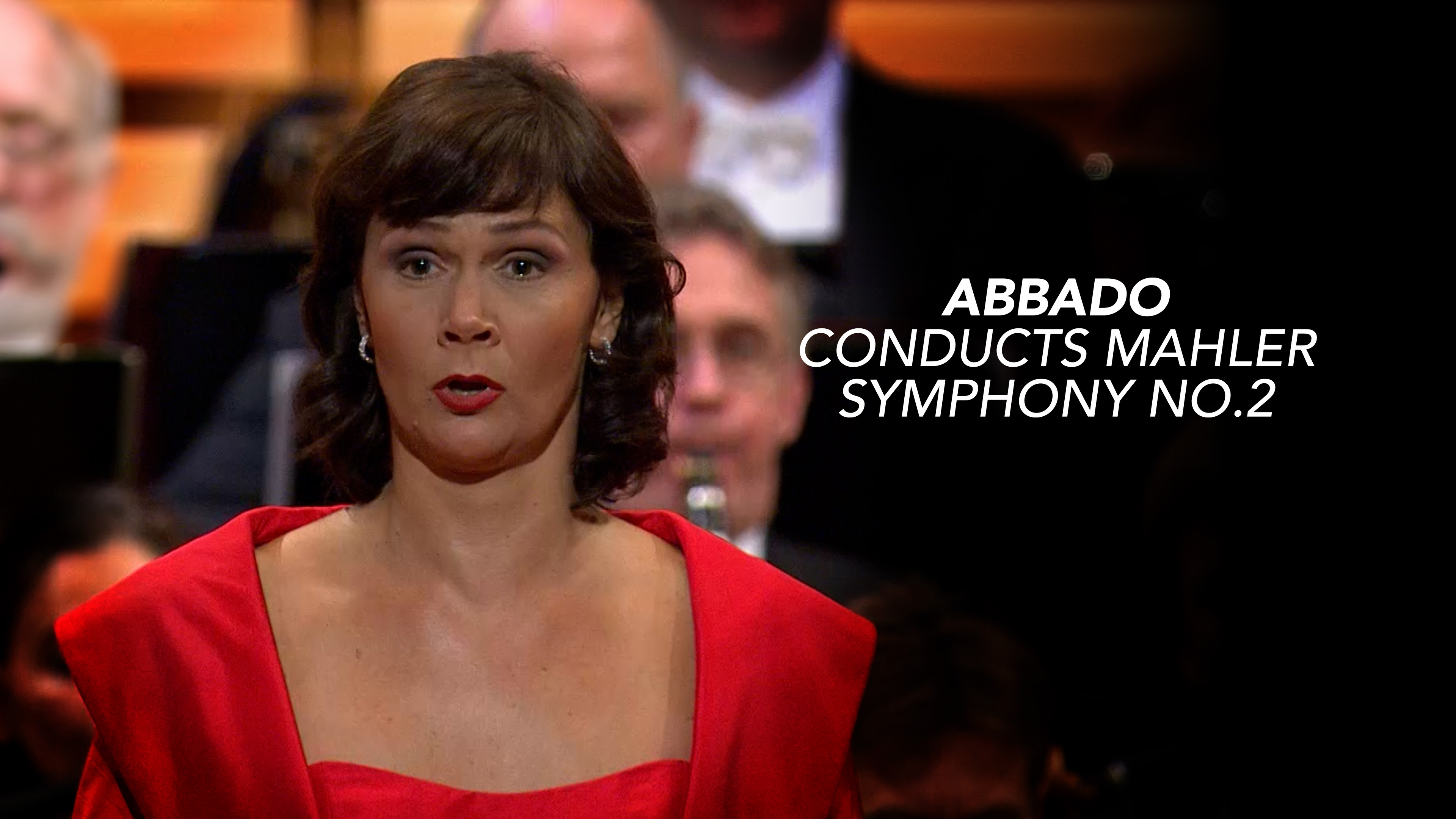Abbado conducts Mahler Symphony No. 2