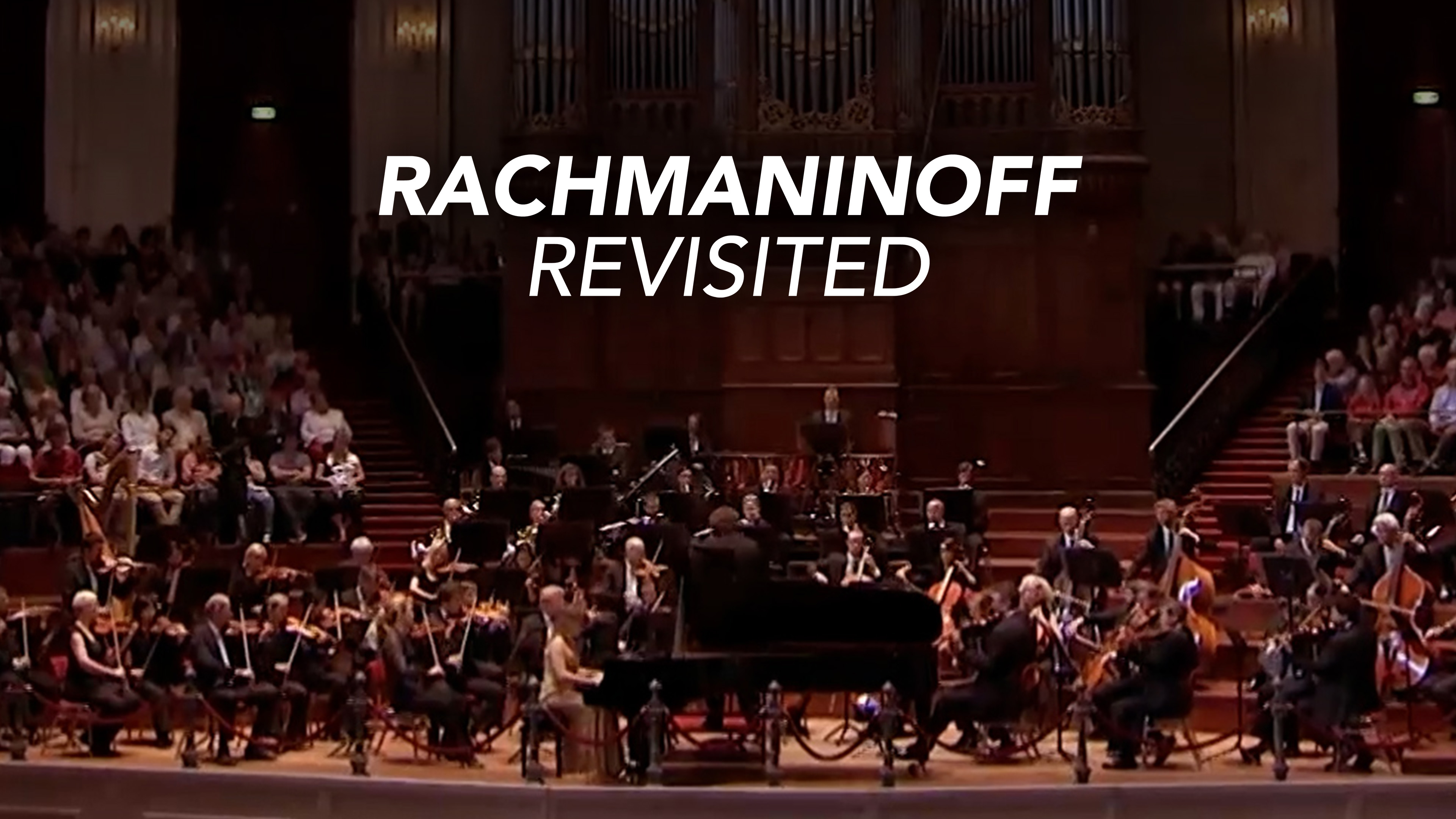 Rachmaninoff Revisited