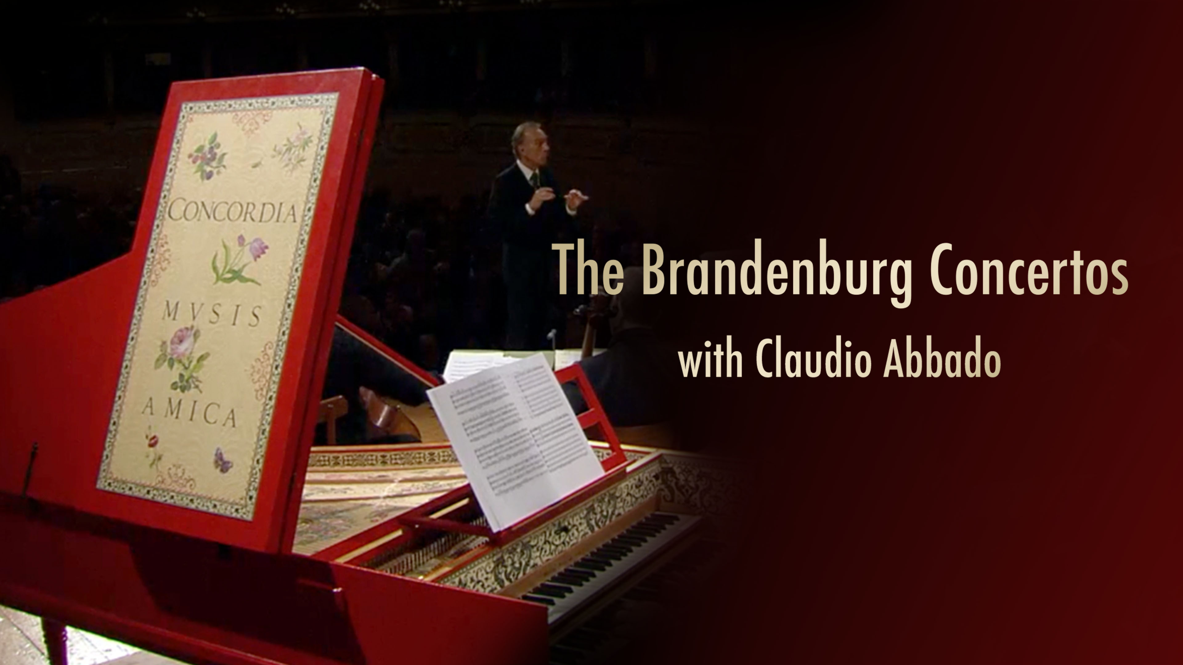 The Brandenburg Concertos with Claudio Abbado