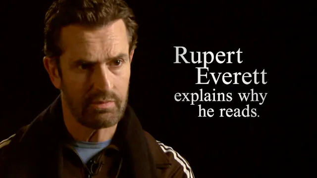 Rupert Everett Explains Why He Reads
