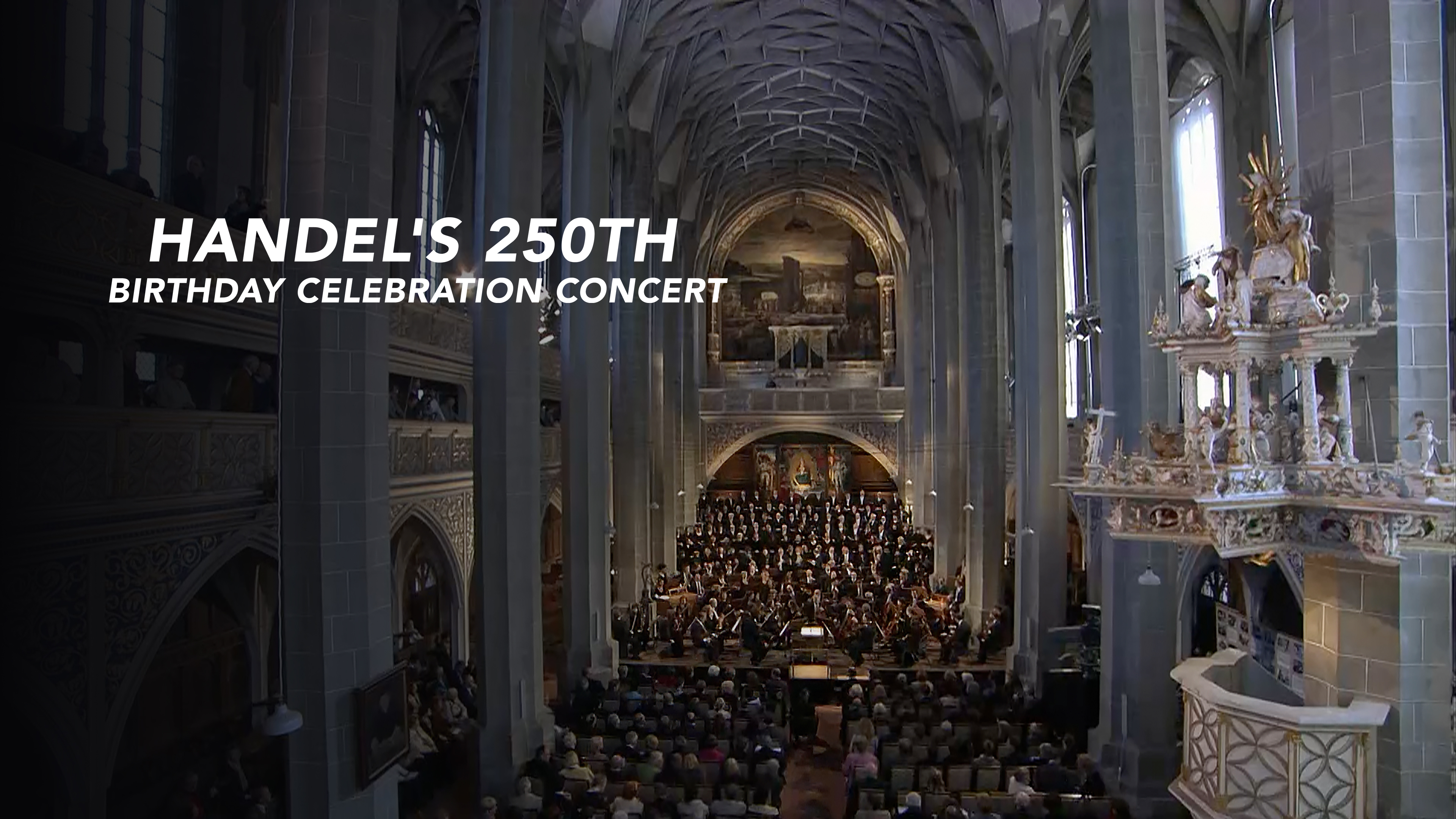 Handel's 250th Birthday Celebration Concert