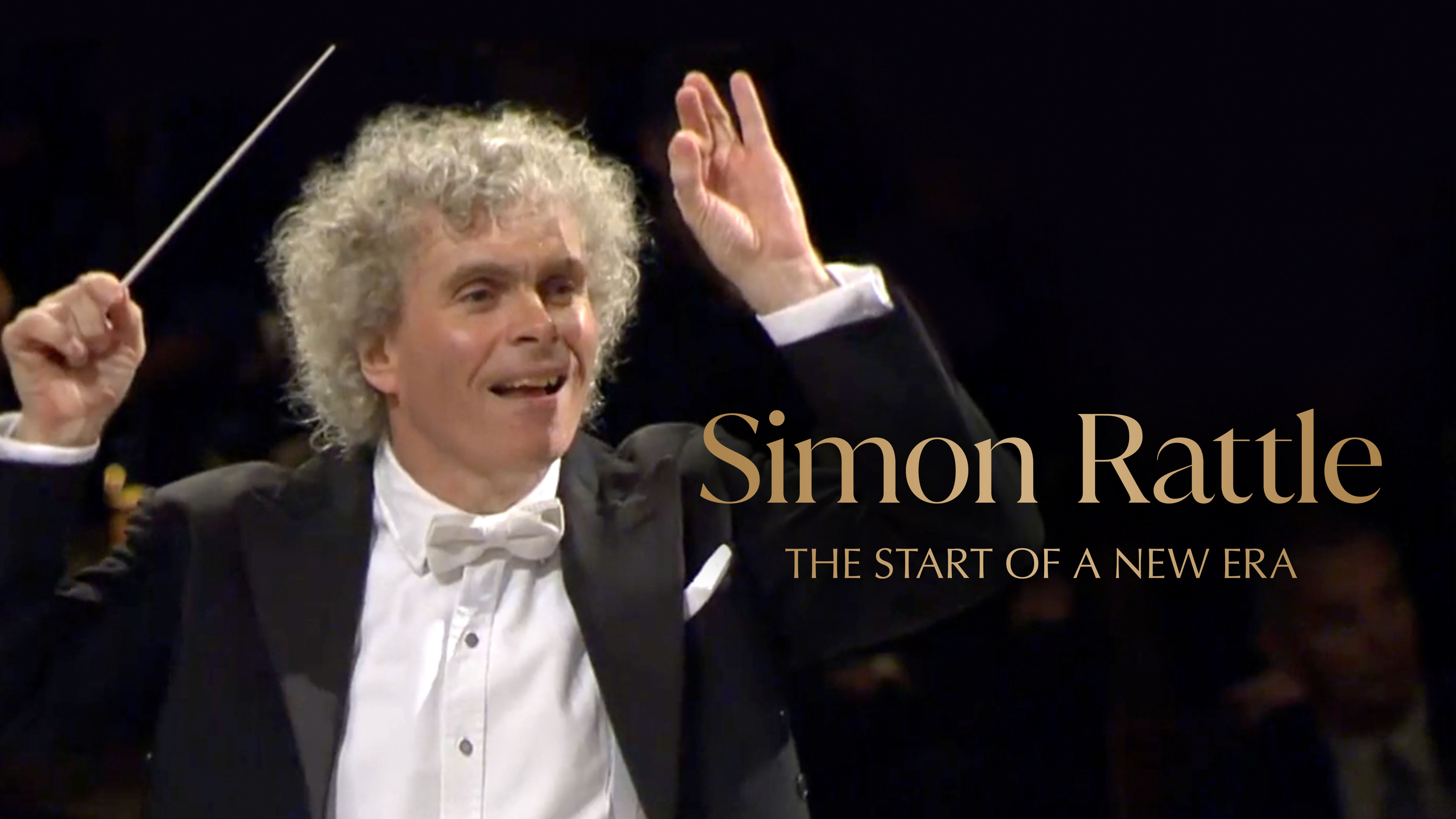 Simon Rattle: The Start of a New Era