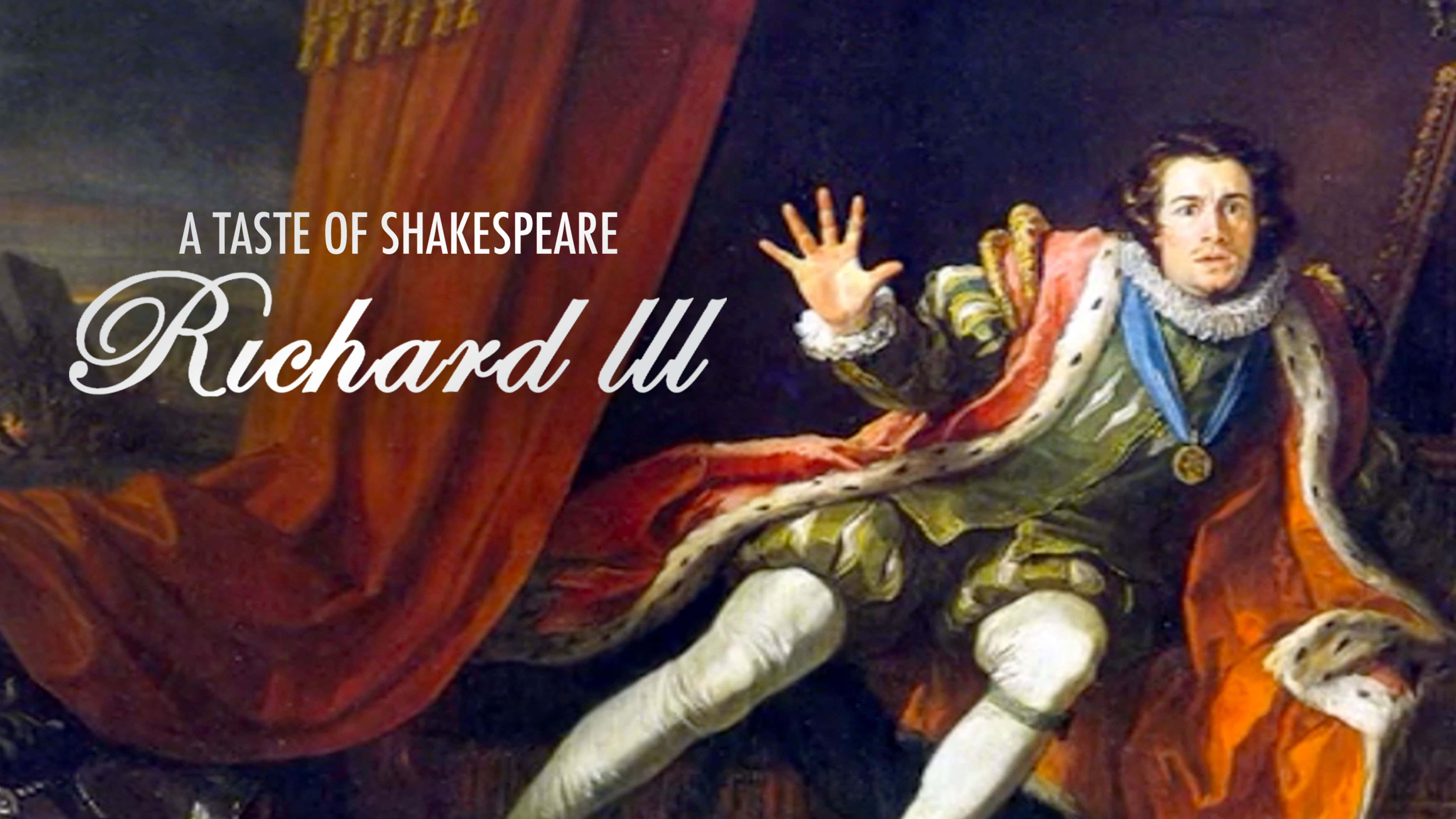 A Taste of Shakespeare, Richard III