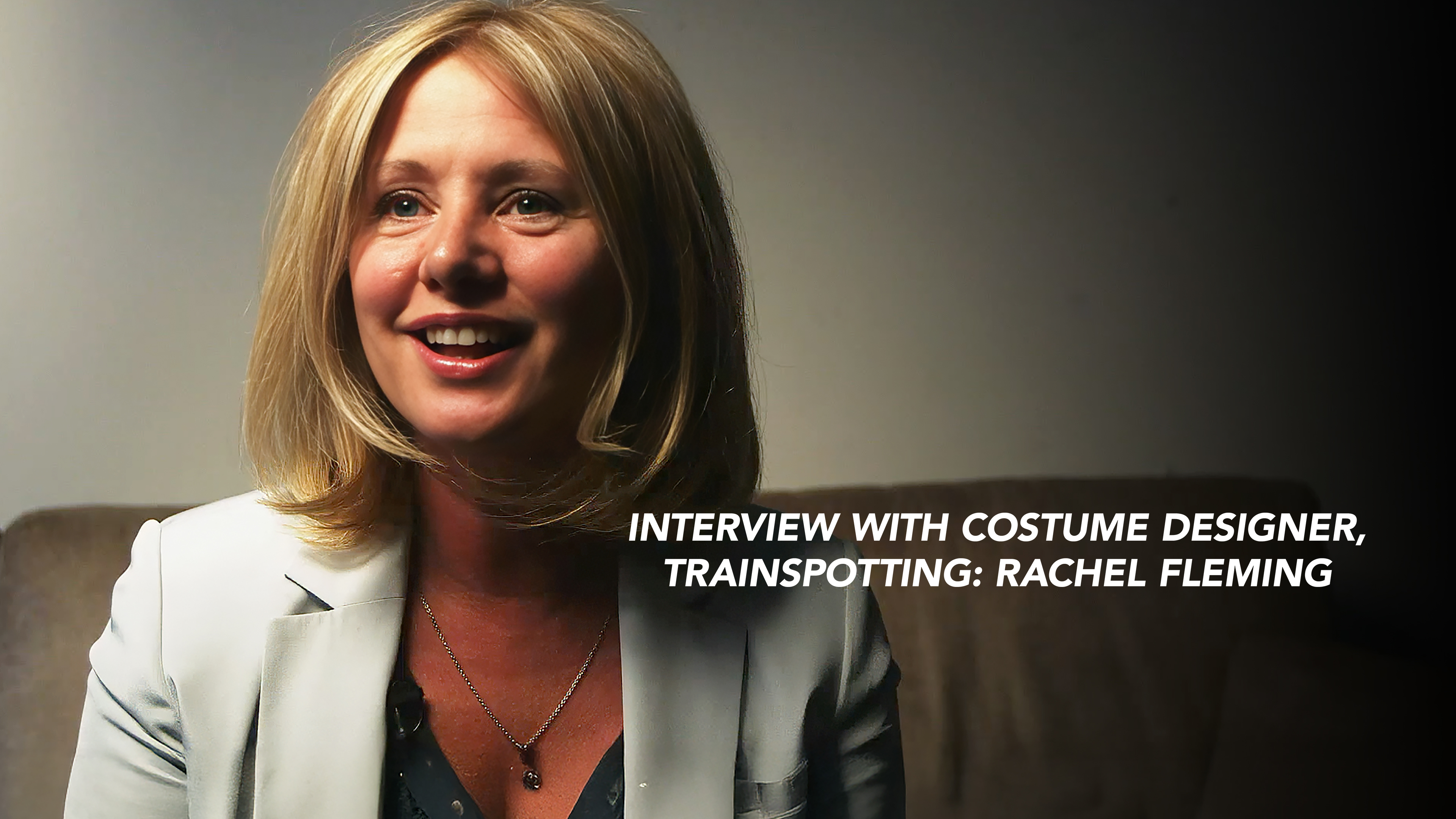Interview with Costume Designer, Trainspotting: Rachel Fleming