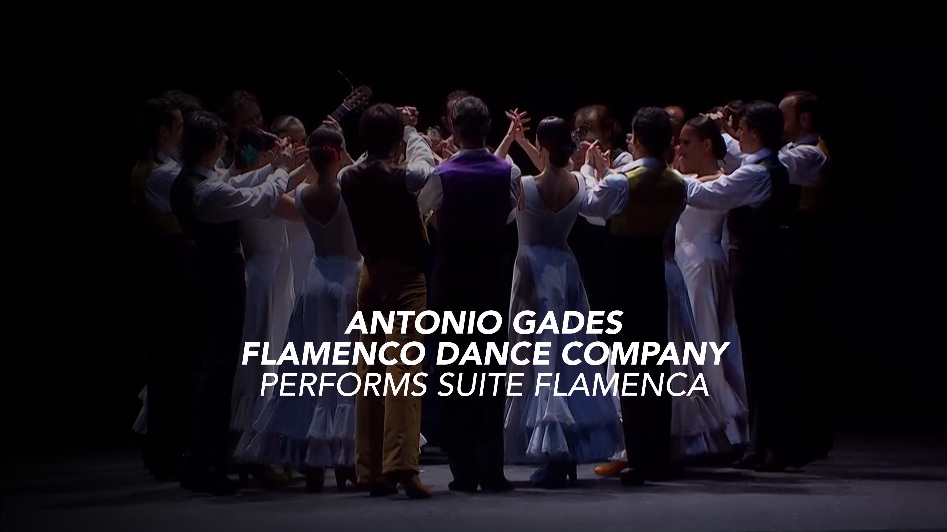 Antonio Gades Flamenco Dance Company performs Suite Flamenca
