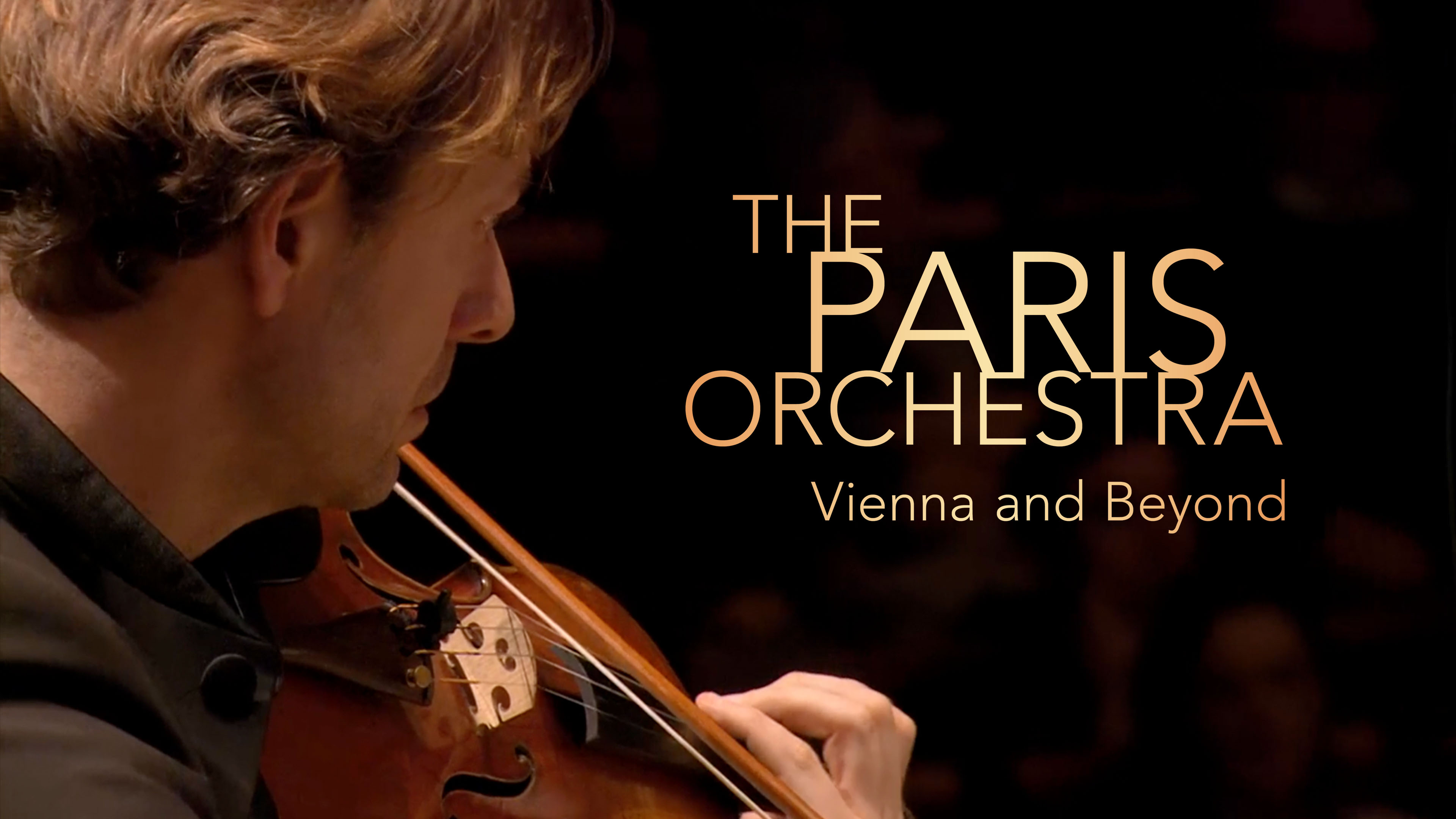 The Paris Orchestra: Vienna and Beyond