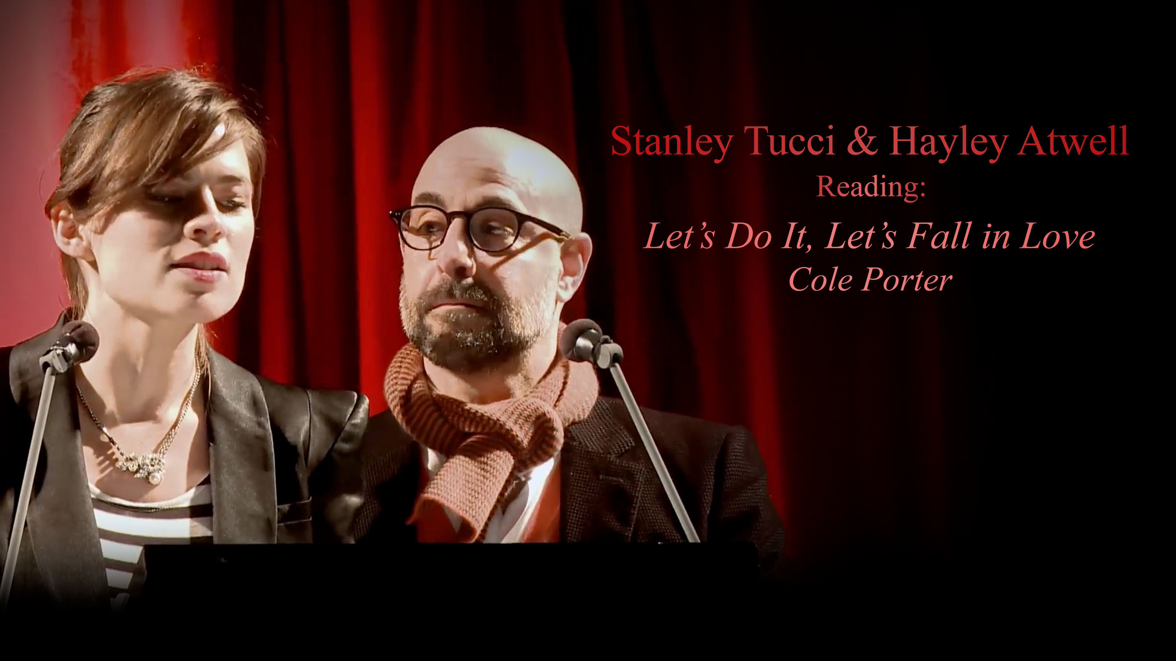 Stanley Tucci and Hayley Atwell Read Cole Porter's "Let's Do It"