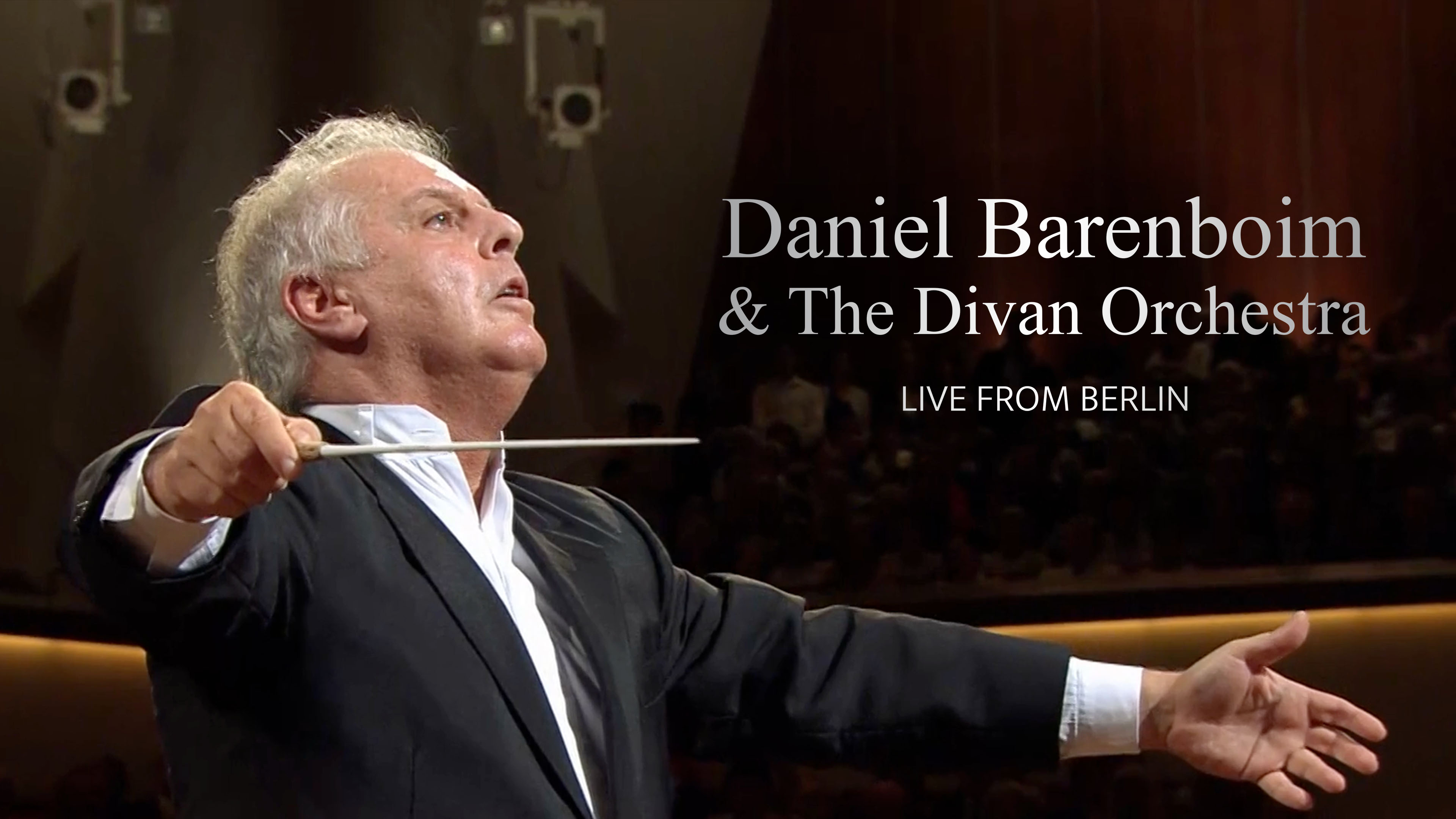 Daniel Barenboim & The Divan Orchestra - Live from Berlin