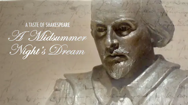 A Taste of Shakespeare: A Midsummer N...