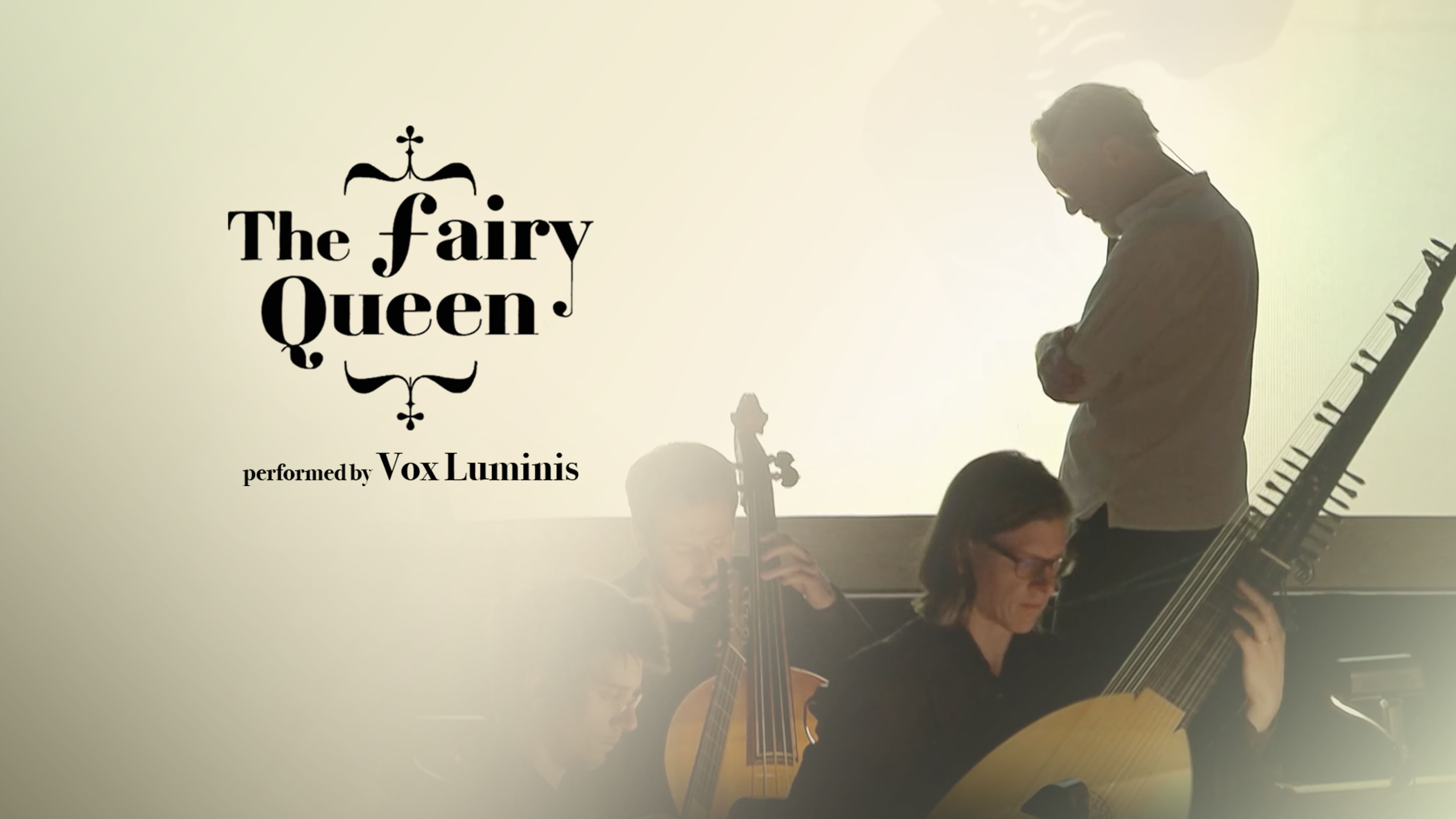Purcell: The Fairy Queen performed by Vox Luminis