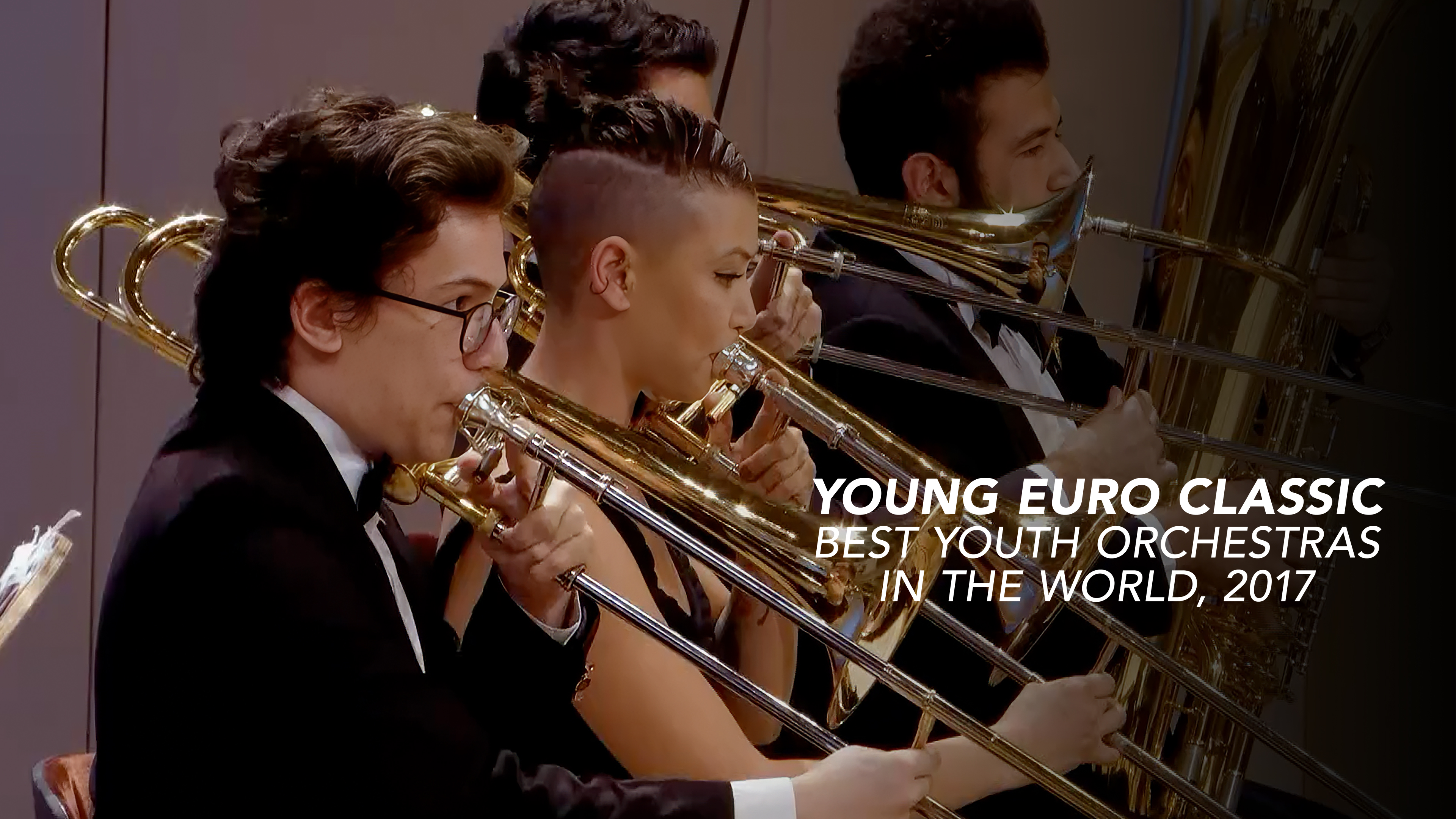 Young Euro Classic - Best Youth Orchestras in the World, 2017