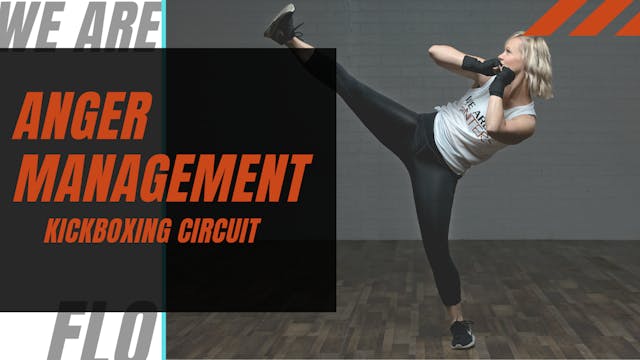 Anger Management - Allie - Kickboxing Circuit #1