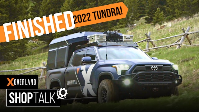 EP16: Putting the Final Touches on our 2022 Tundra Build