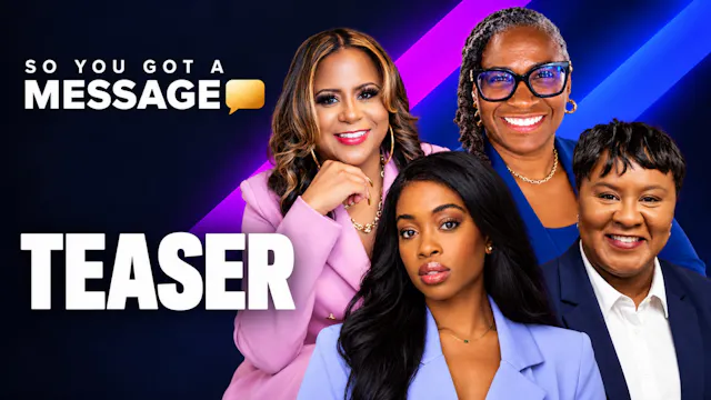 So You Got a Message: Coming Soon Teaser