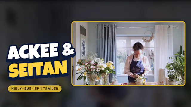 Ackee and Seitan (Trailer)