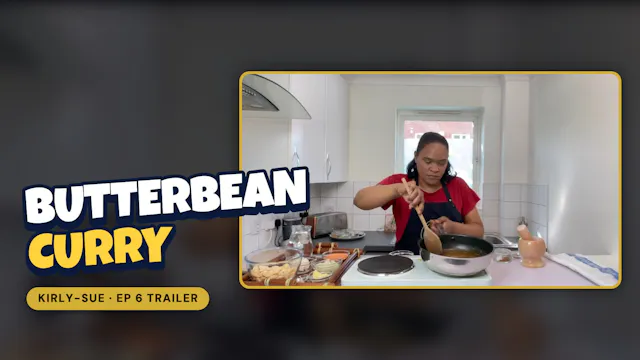 Butterbean Curry (Trailer)