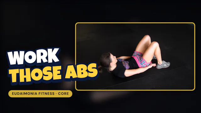 Work Those Abs