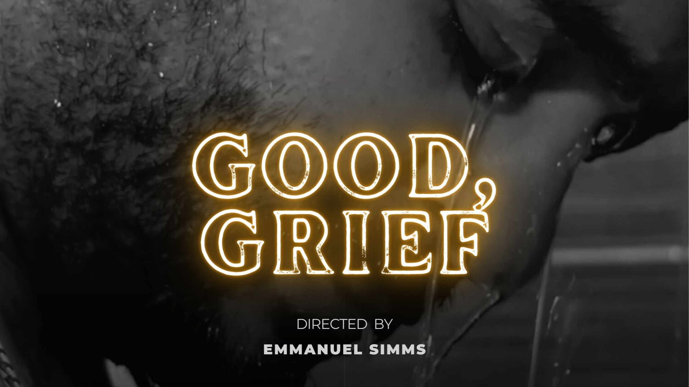 Good Grief - (Remastered) Emmanuel Simms's Director's Cut