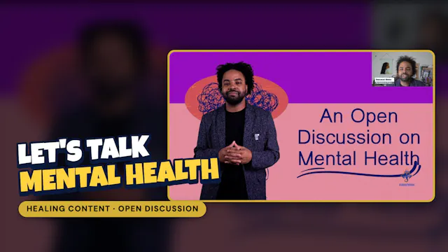 An Open Discussion on Mental Health