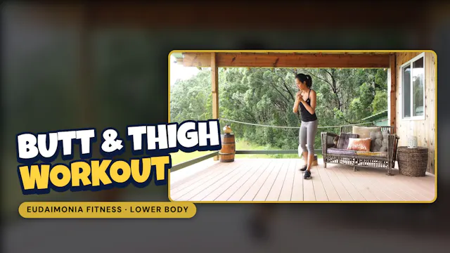 Butt & Thigh Workout