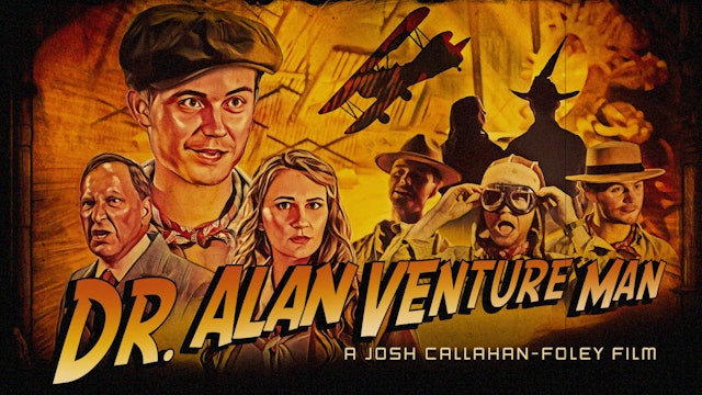 Pre-movie Intro (Dr. Alan Venture Man)