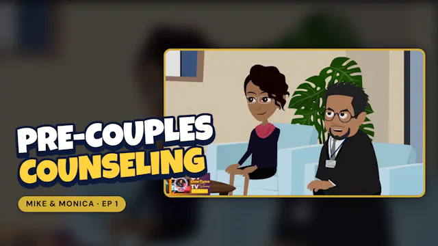 Pre-Couples Counseling: Mike & Monica...