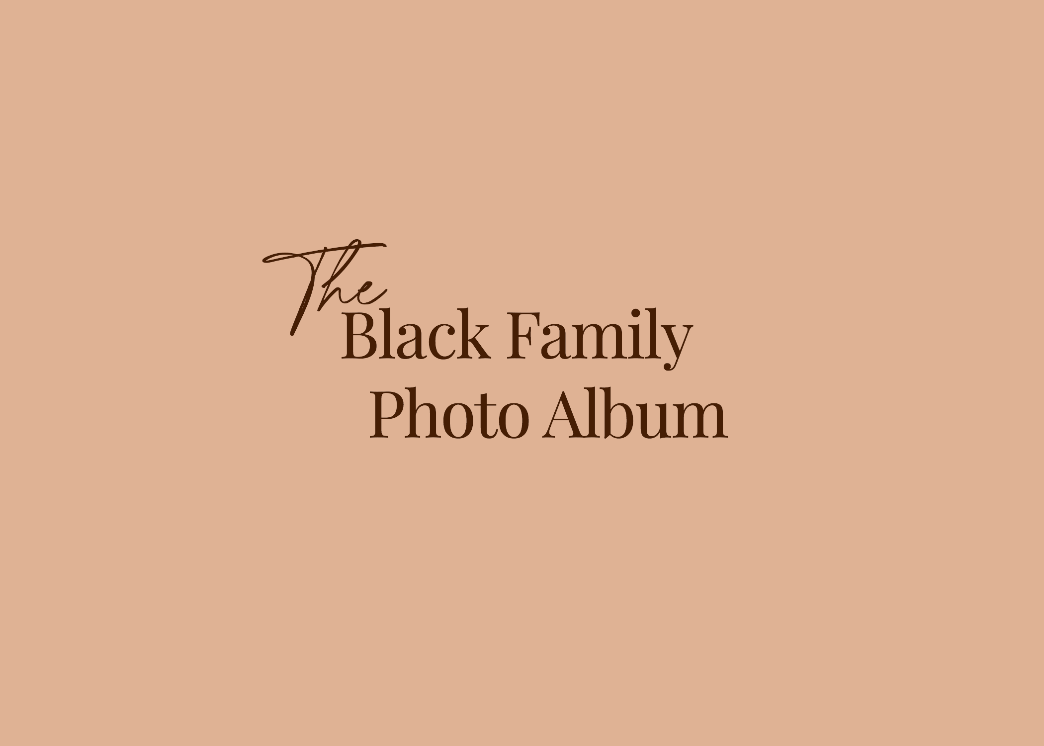 The Black Family Photo Album